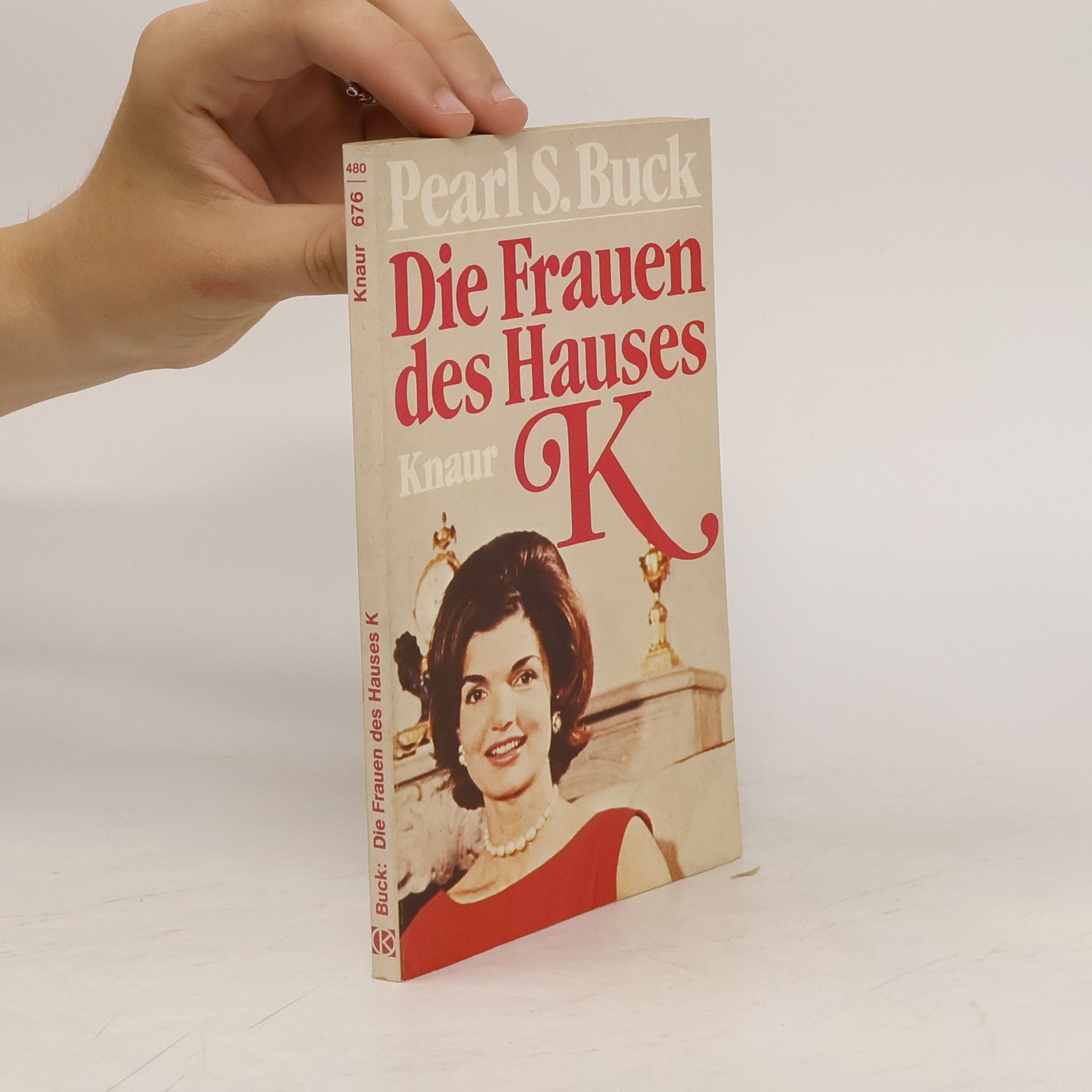 Pearl S. Buck Die Frauen des Hauses K