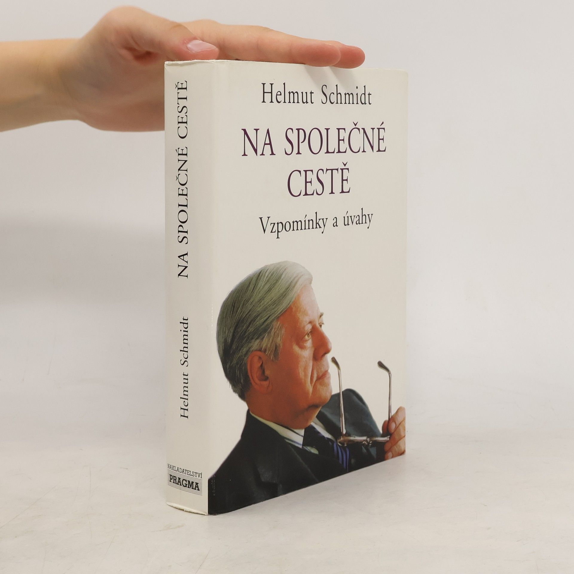 Helmuth Schmidt Na společné cestě. Vzpomínky a úvahy