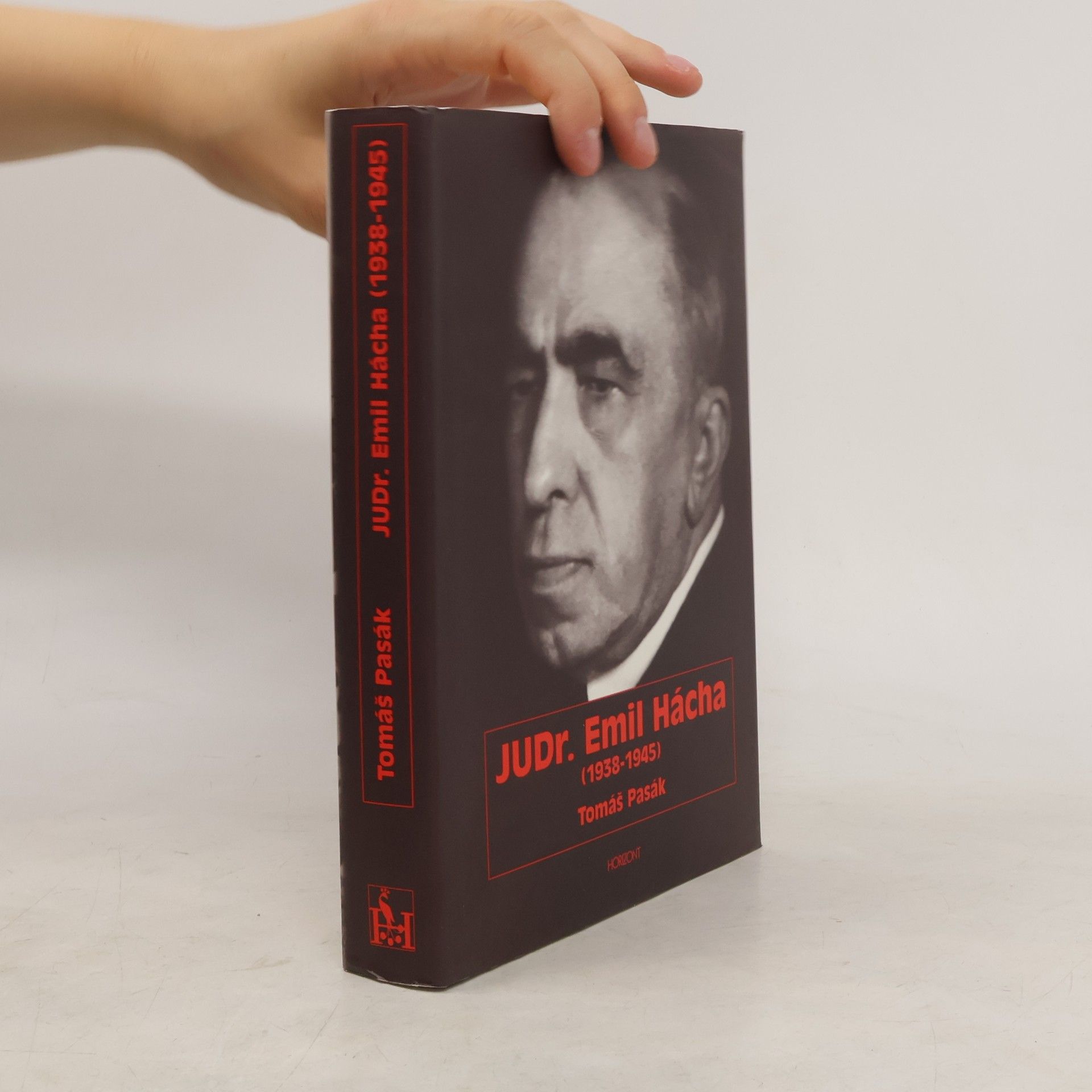 Tomáš Pasák JUDr. Emil Hácha : (1938-1945)