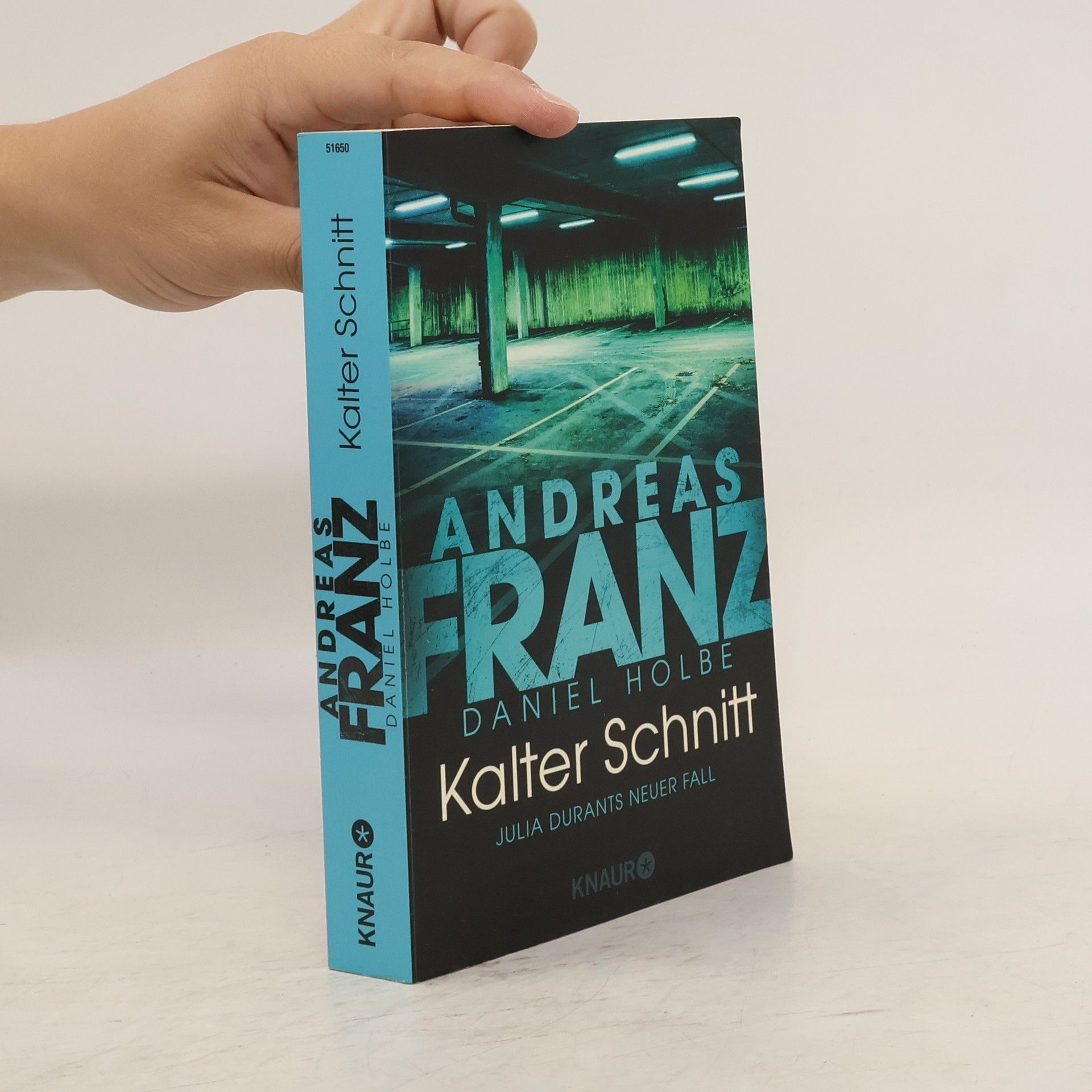 Daniel Holbe Kalter Schnitt