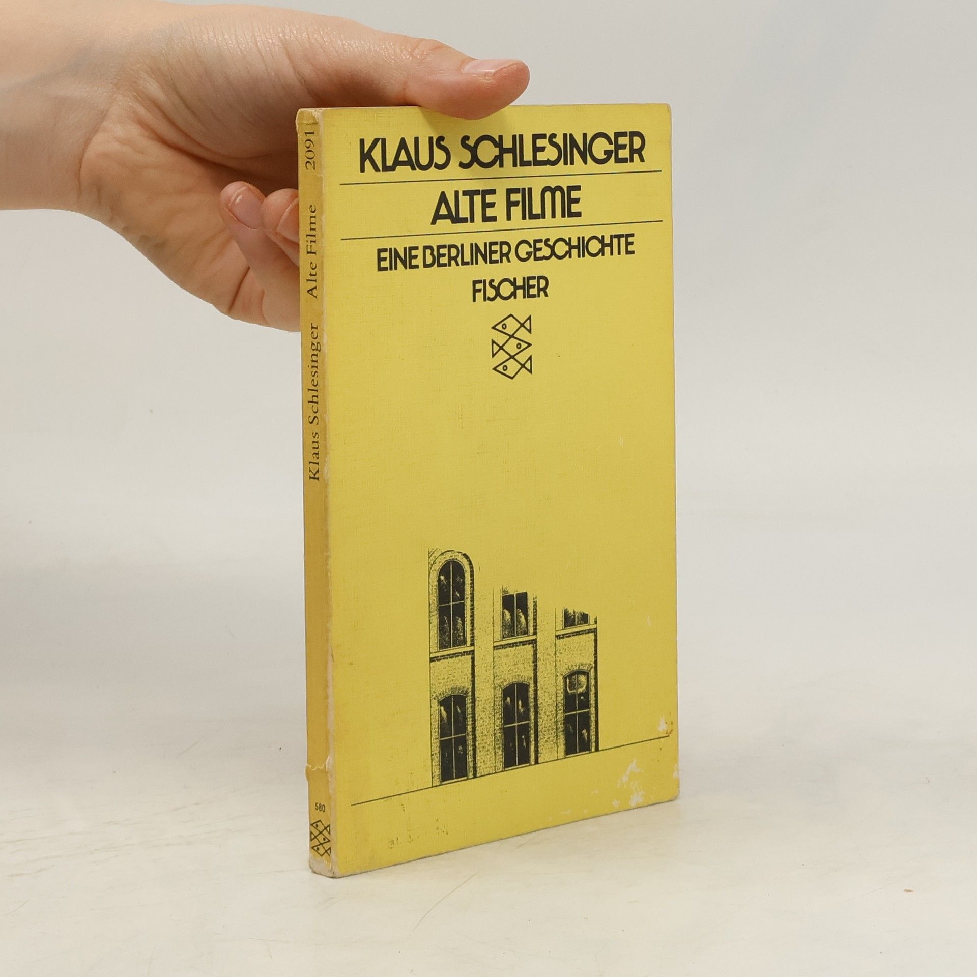 Klaus Schlesinger Alte Filme. Eine Berliner Geschichte