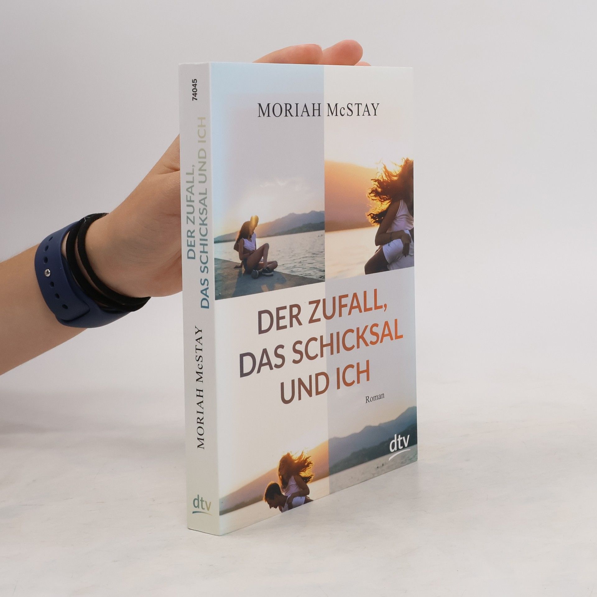 Moriah McStay Der Zufall, das Schicksal und ich