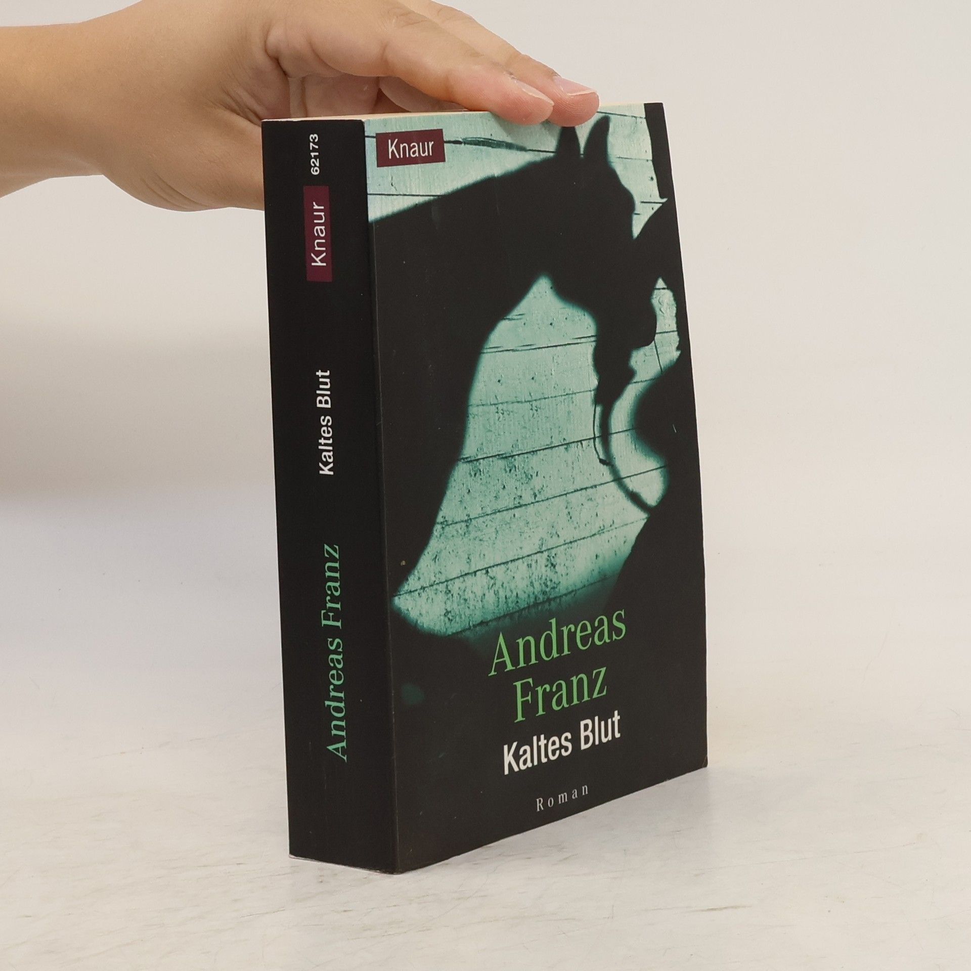 Andreas Franz Kaltes Blut