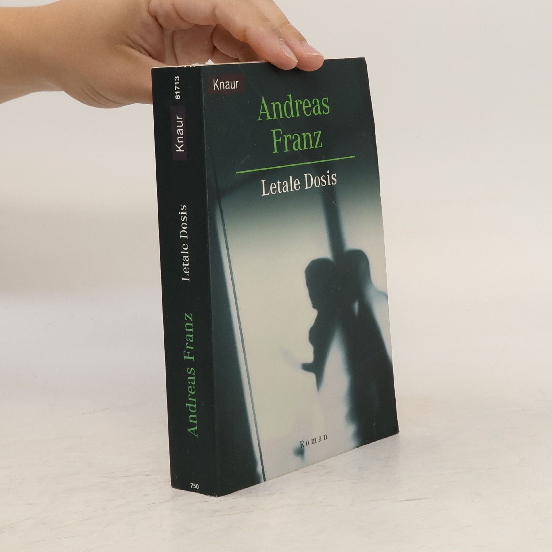 Andreas Franz Letale Dosis