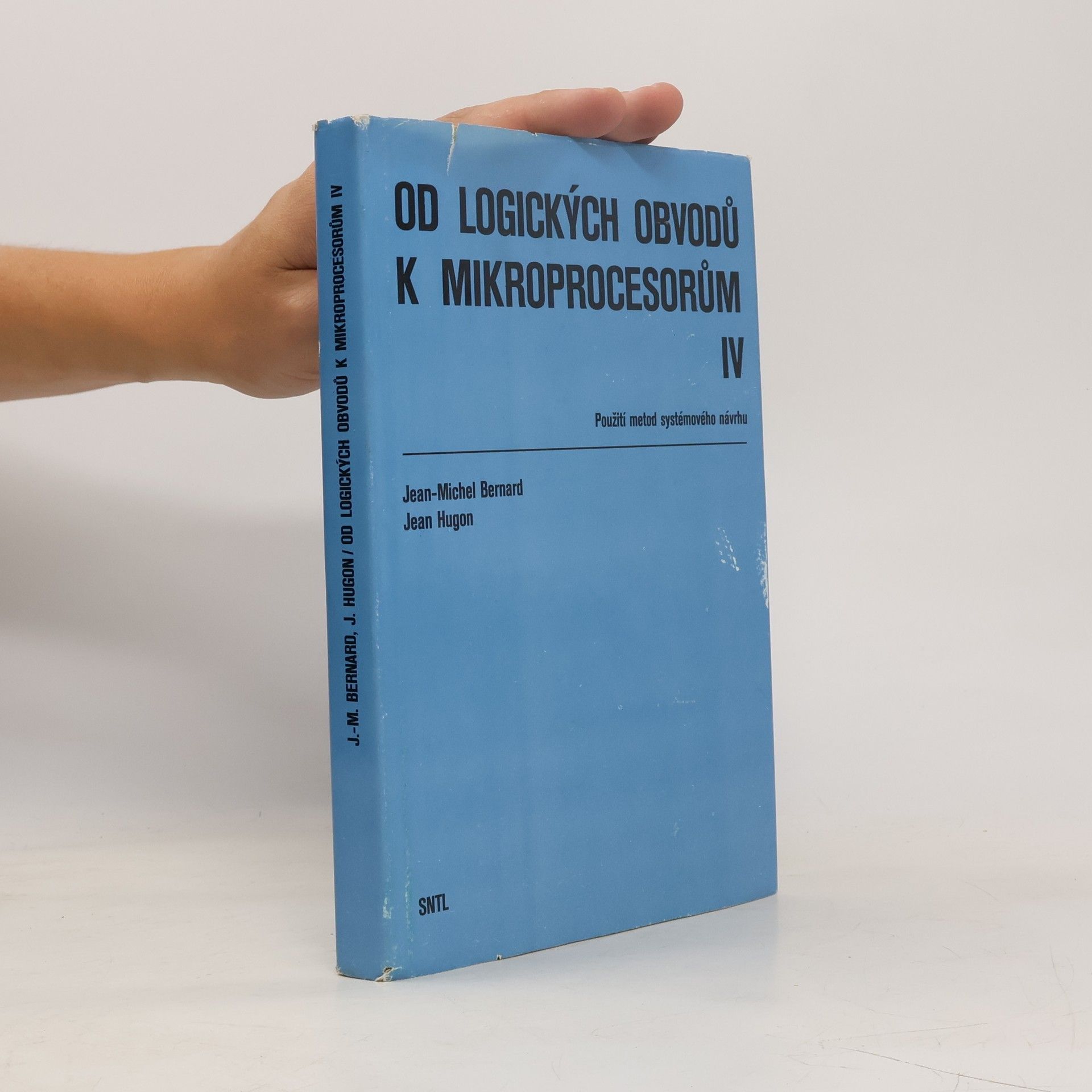Jean Hugon Od logických obvodů k mikroprocesorům IV