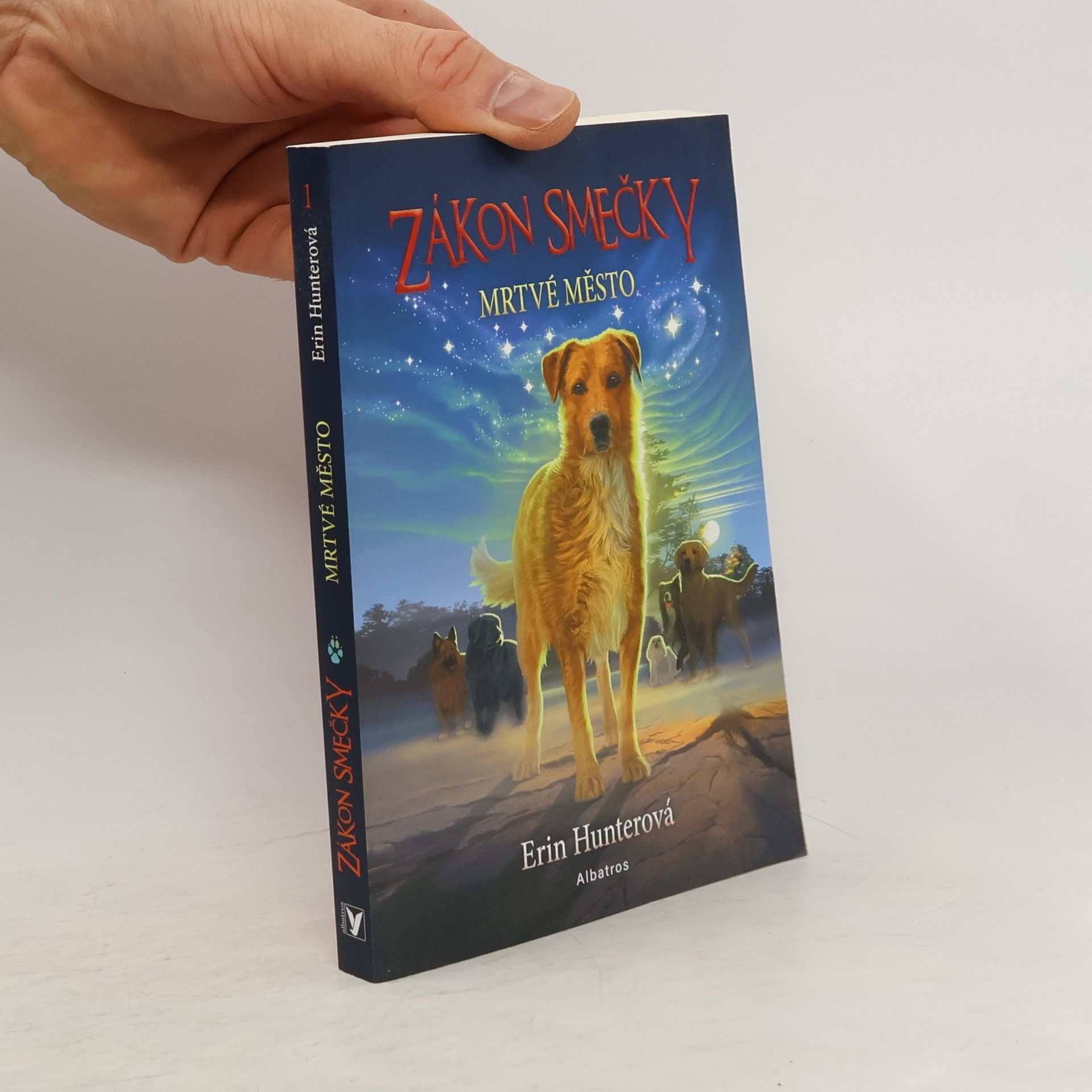 Erin Hunter Zákon smečky. Mrtvé město