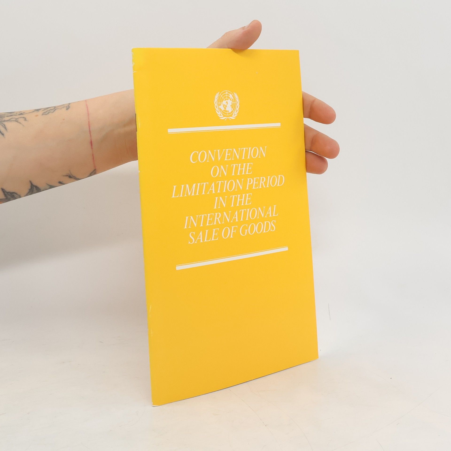 kolektiv United Nations Convention on the Limitation Period in the International Sale of Goods