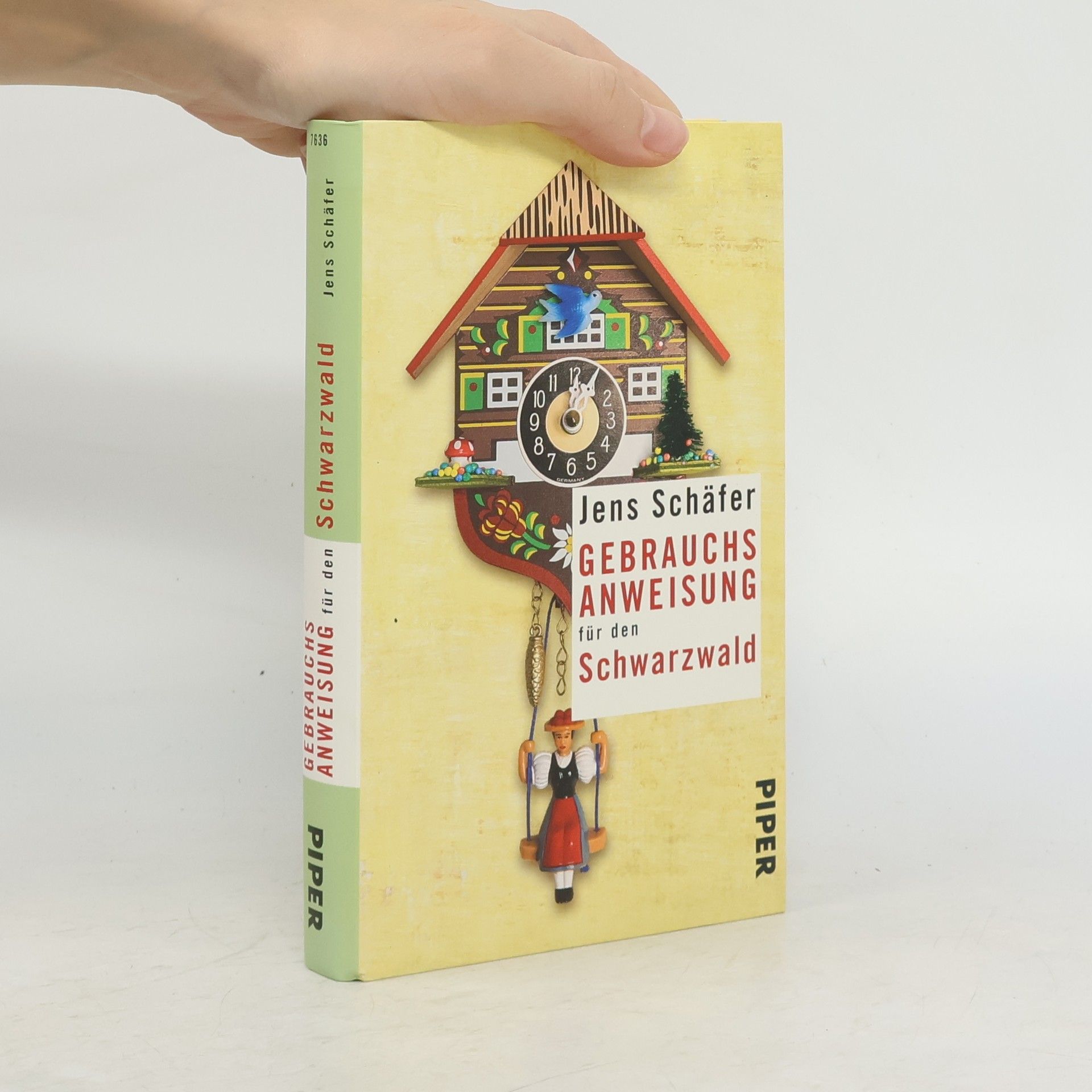Jens Schäfer Gebrauchsanweisung für den Schwarzwald
