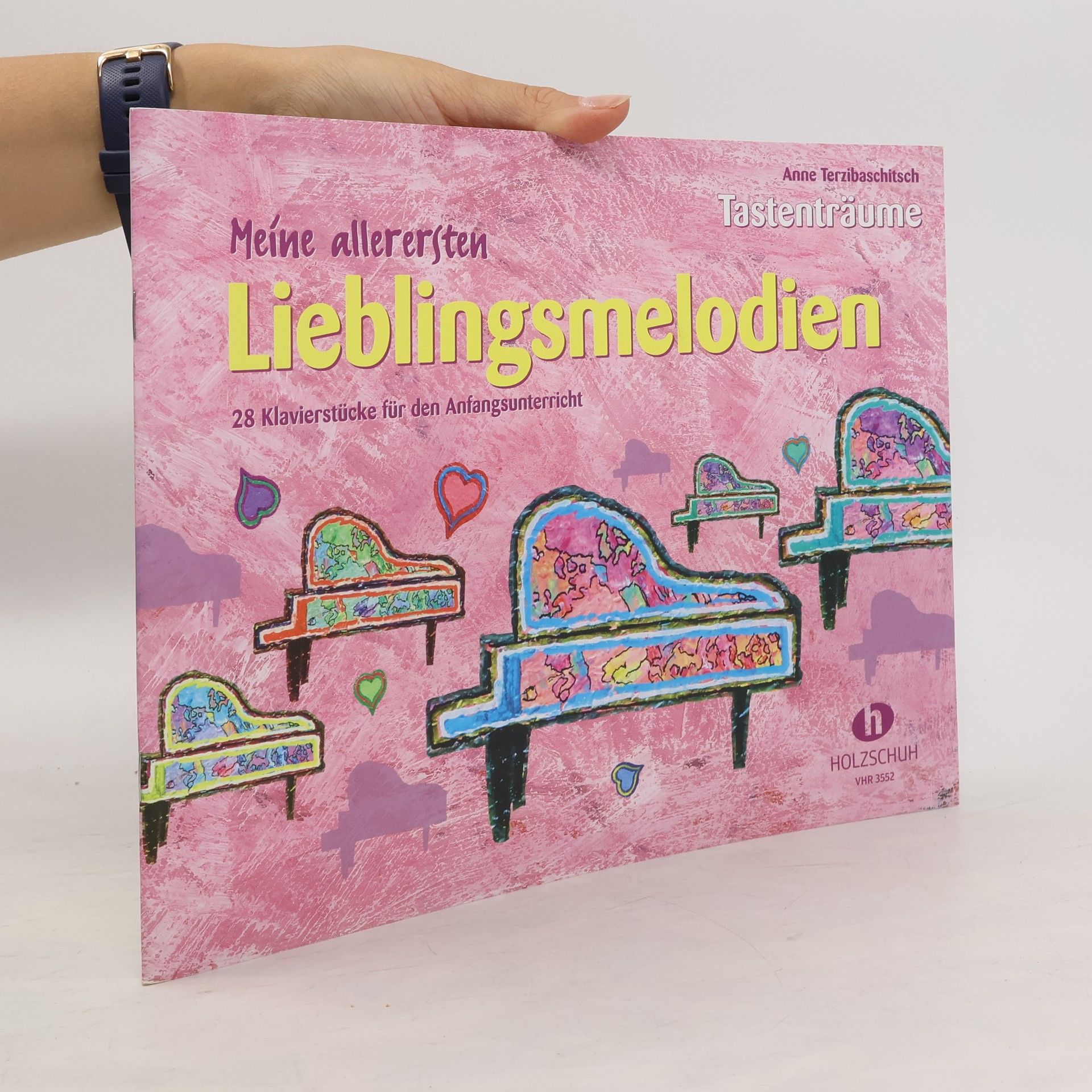 Anne Terzibaschitsch Meine allerersten Lieblingsmelodien