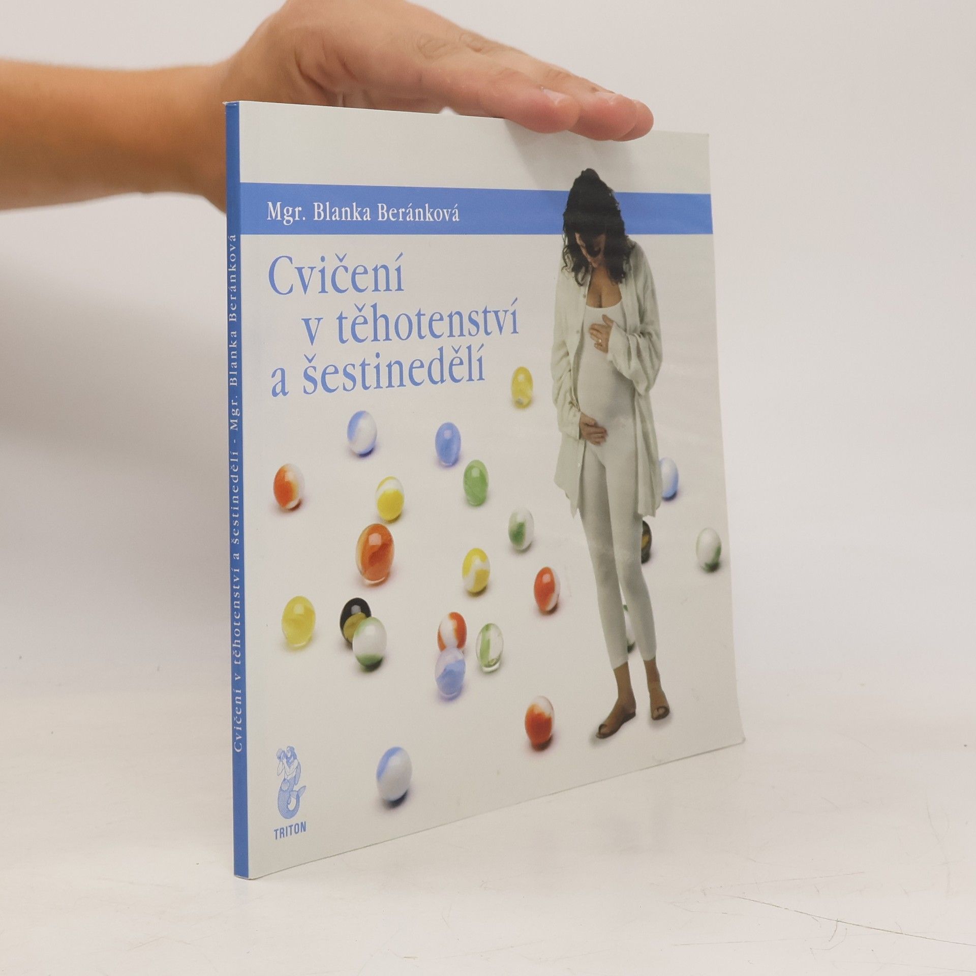 Blanka Beránková Cvičení v těhotenství a šestinedělí