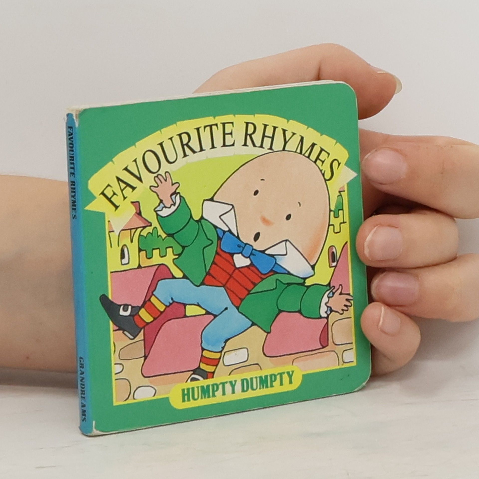 Collectif d'auteurs Favourie Rhymes. Humpty Dumpty