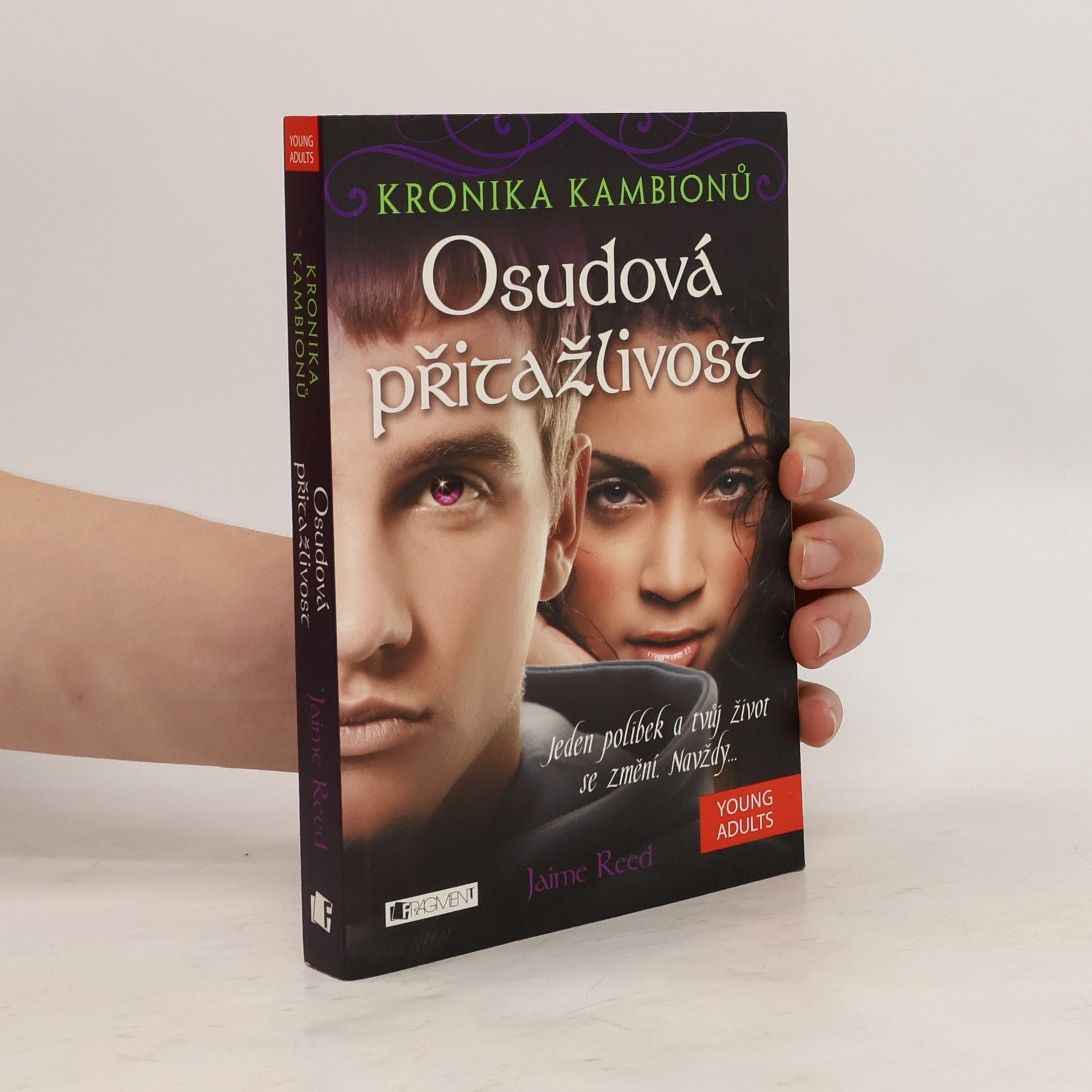 Osudová přitažlivost. 1. díl