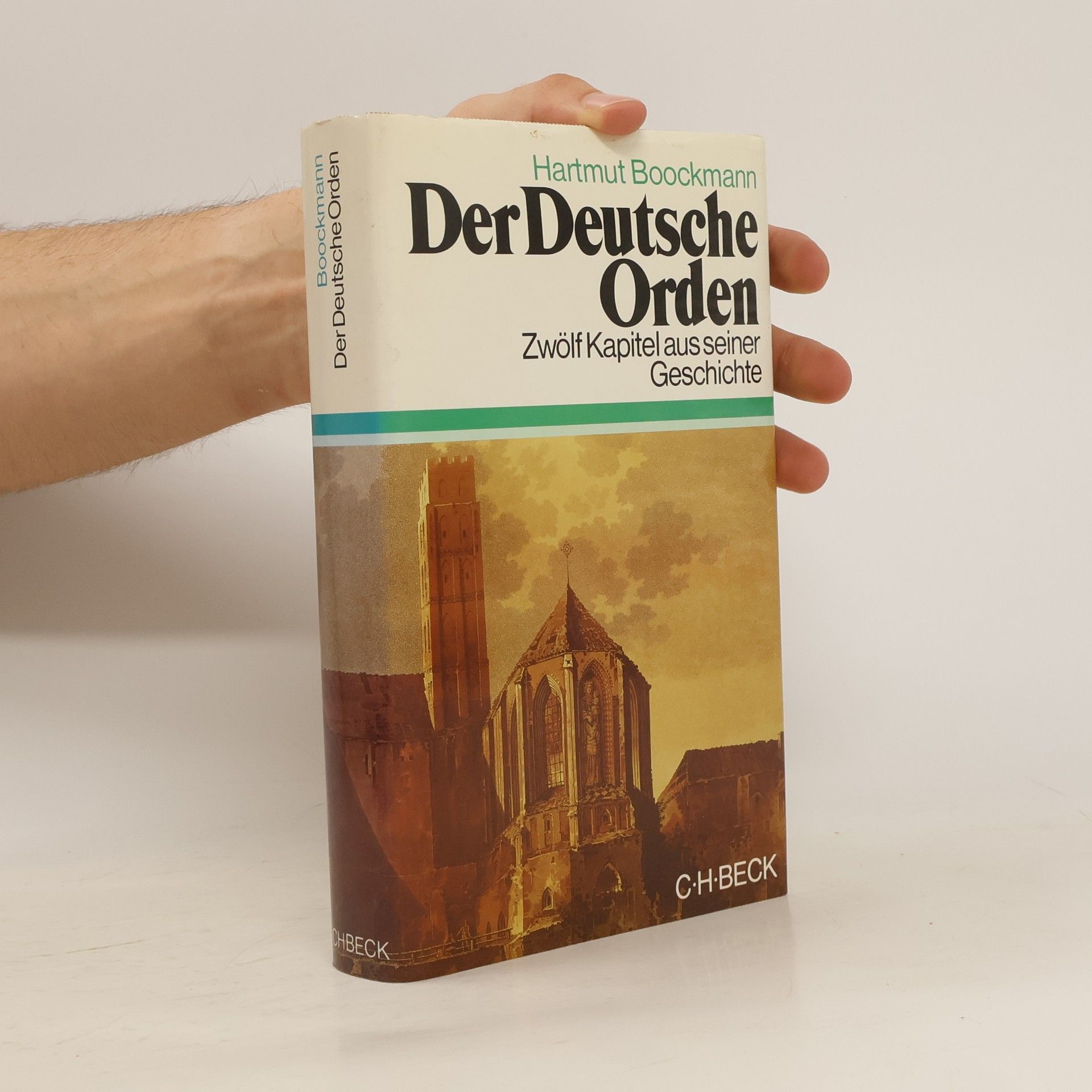 Hartmut Boockmann Der Deutsche Orden