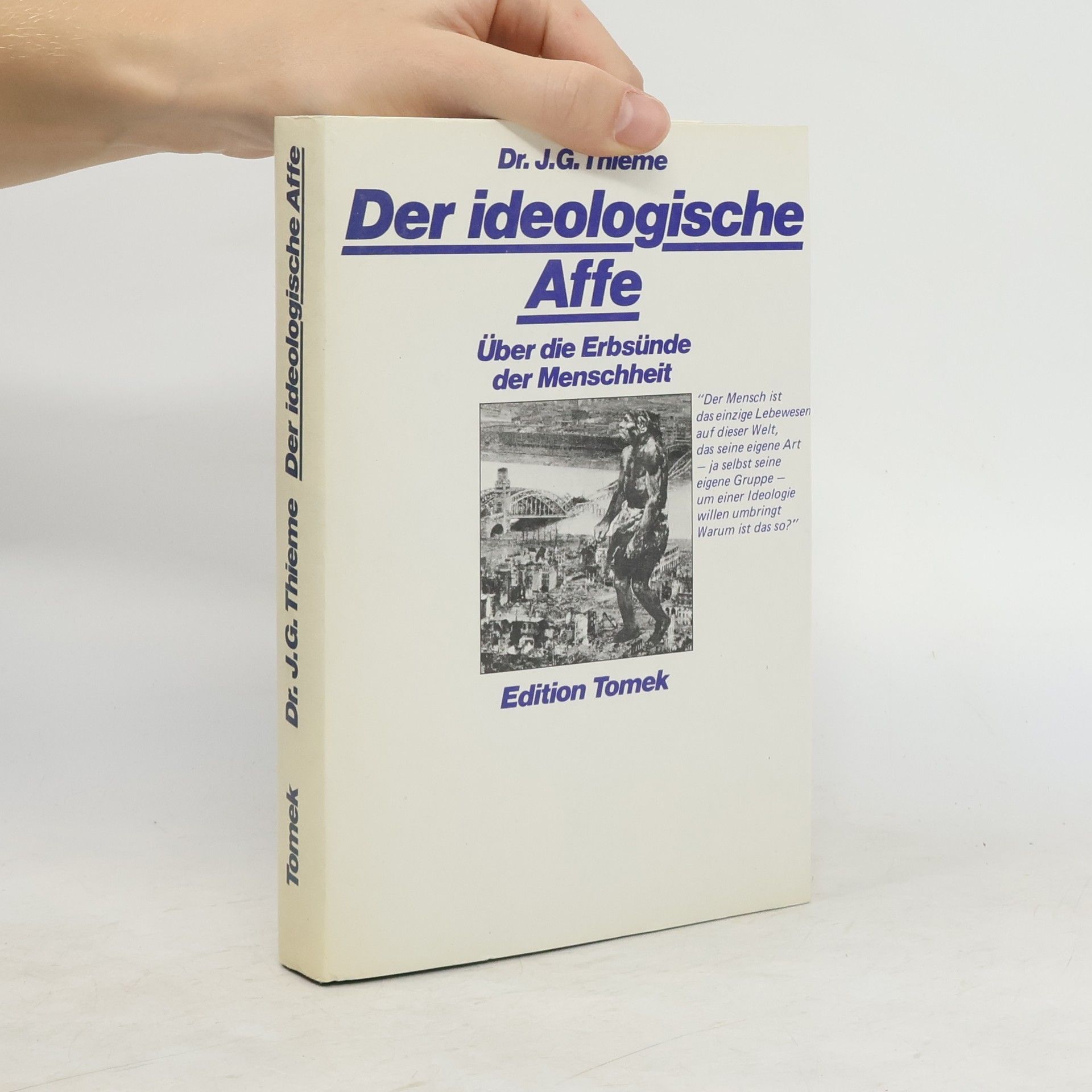 J. G. Thieme Der ideologische Affe