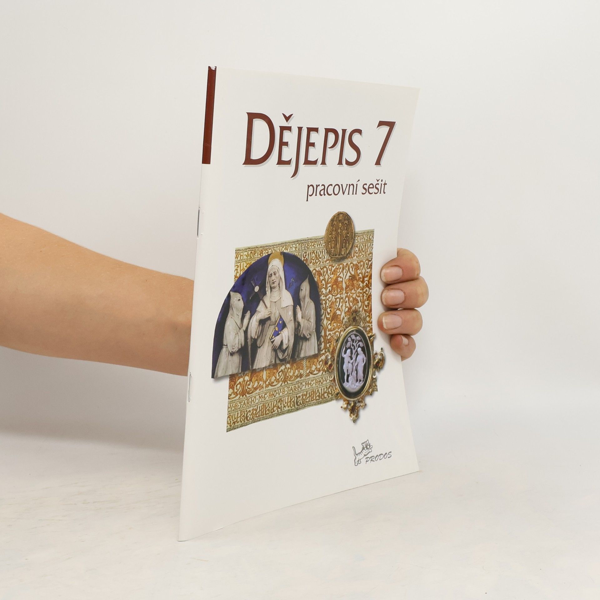 Linda Mikulenková Dějepis 7 – pracovní sešit