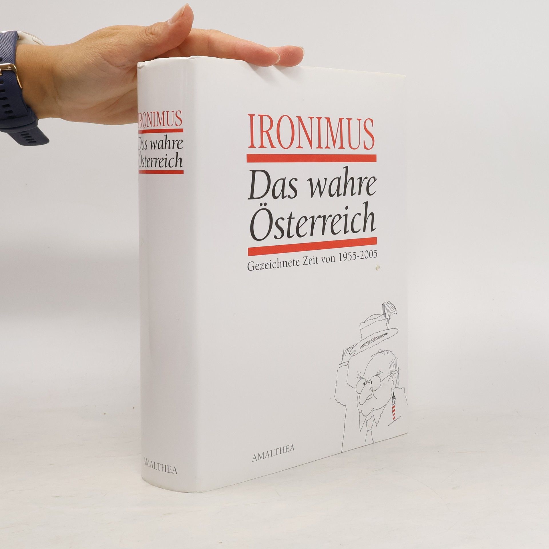 Hans Werner Scheidl Das wahre Österreich
