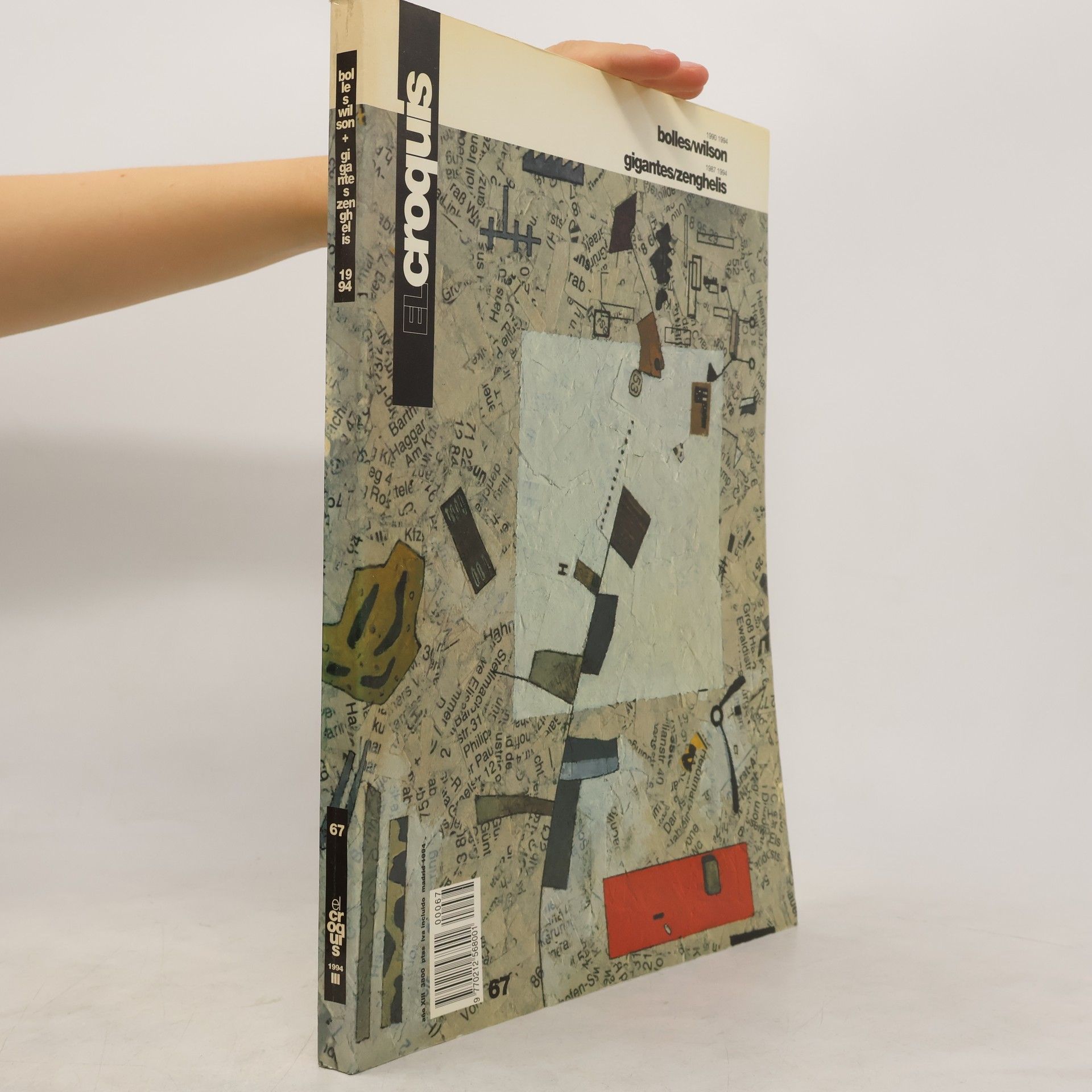 Autores varios El Croquis 67: Bolles/Wilson, 1990-1994, Gigantes/Zenghelis, 1987-1994