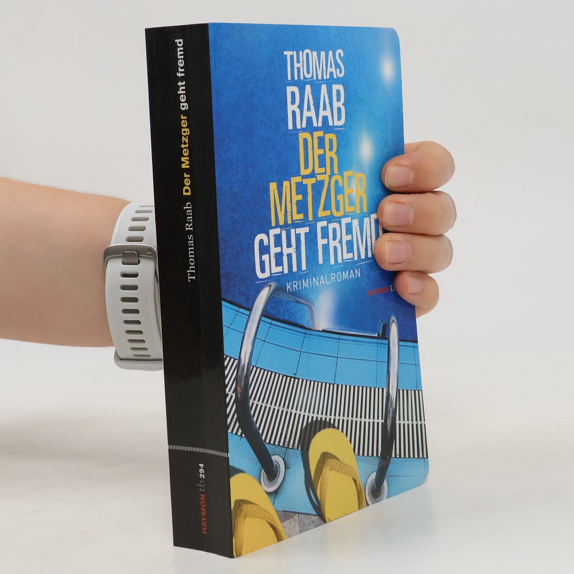 Thomas Raab Der Metzger geht fremd