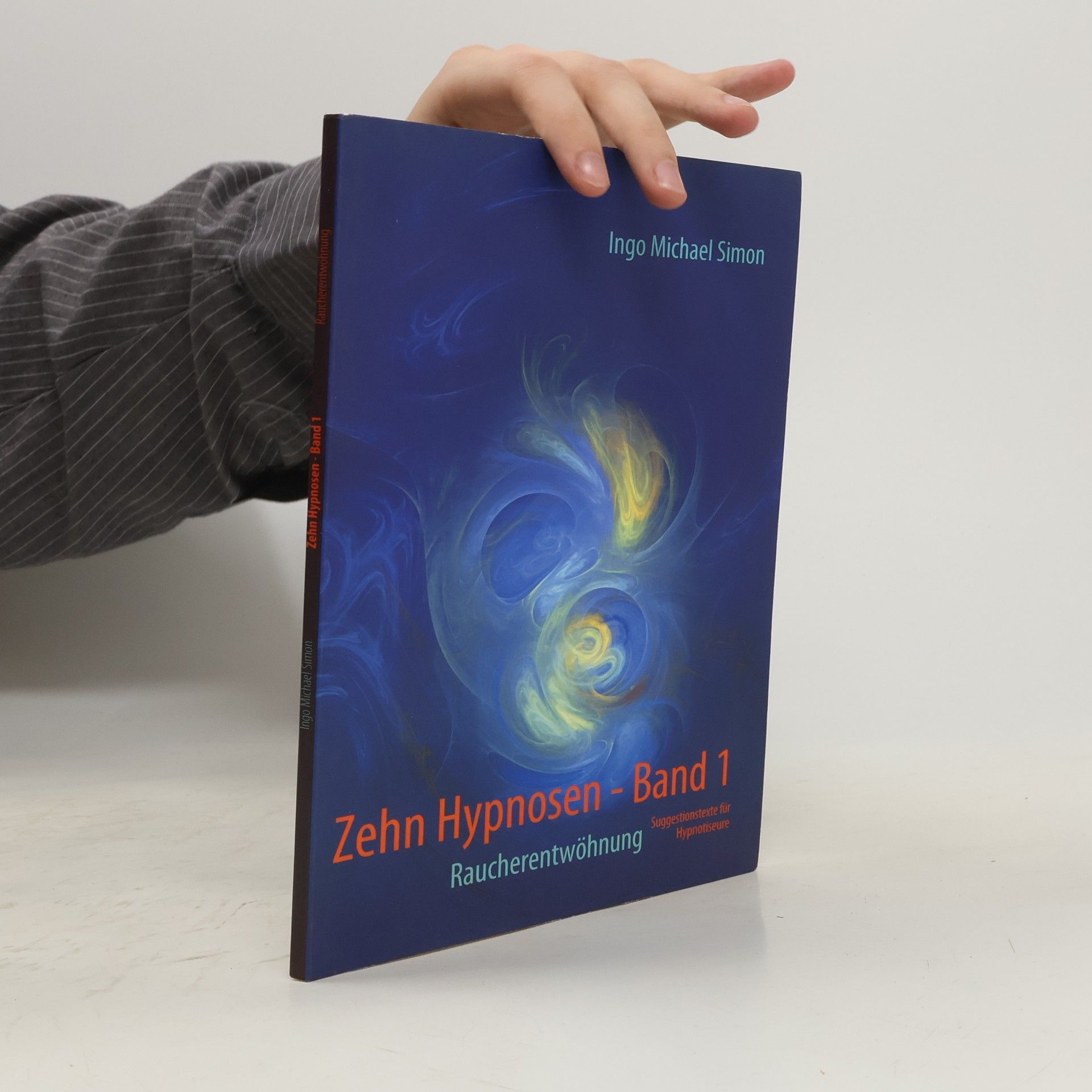 Ingo Michael Simon Zehn Hypnosen