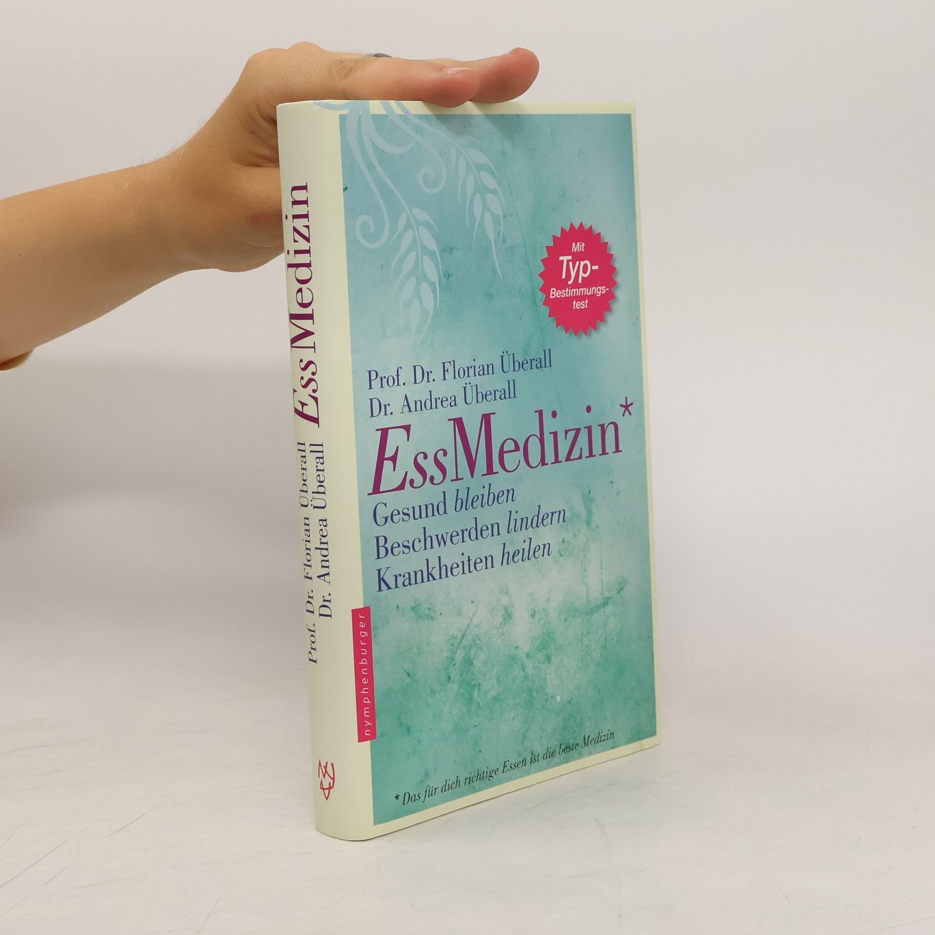 Florian Überall Ess-Medizin