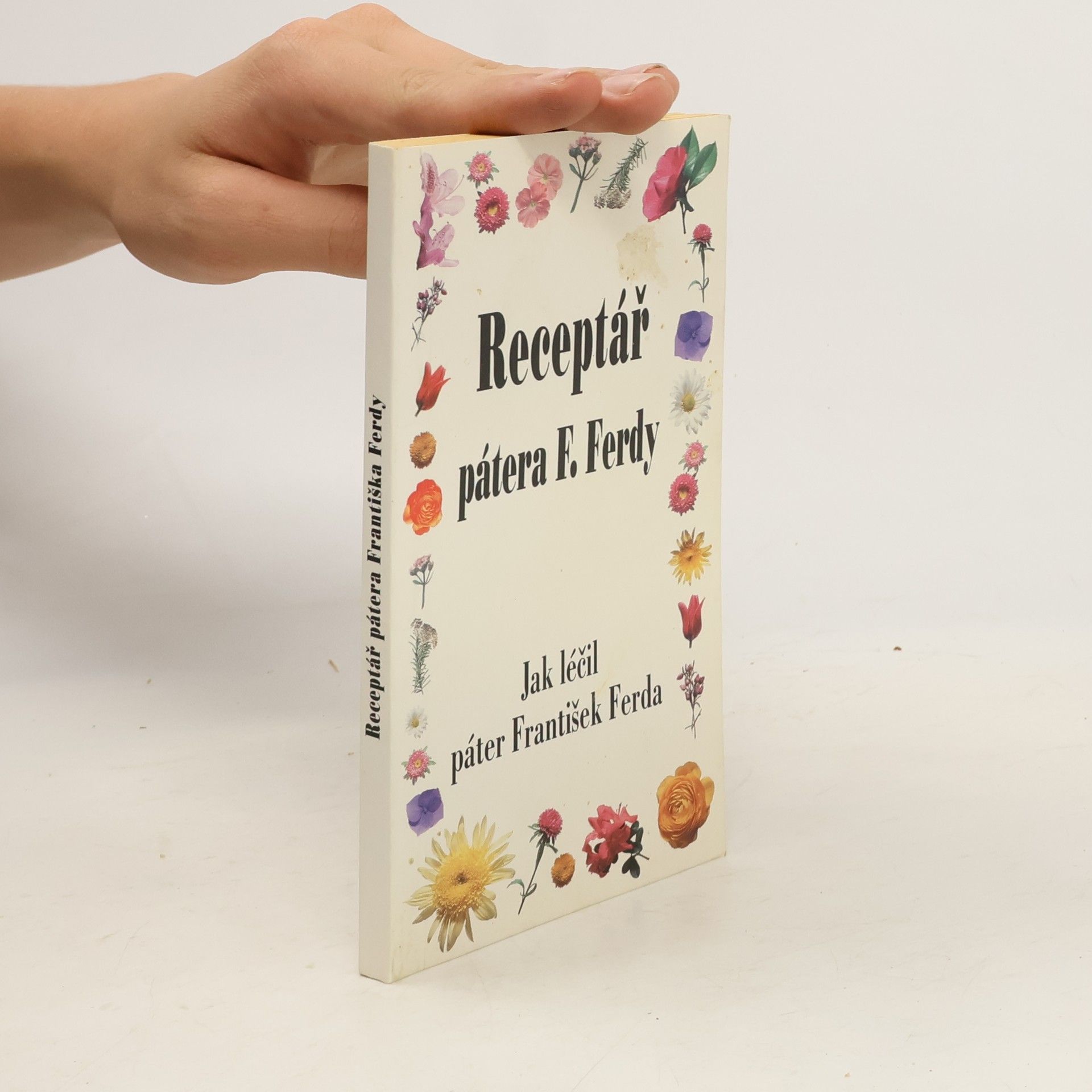 František Ferda Receptář pátera F. Ferdy
