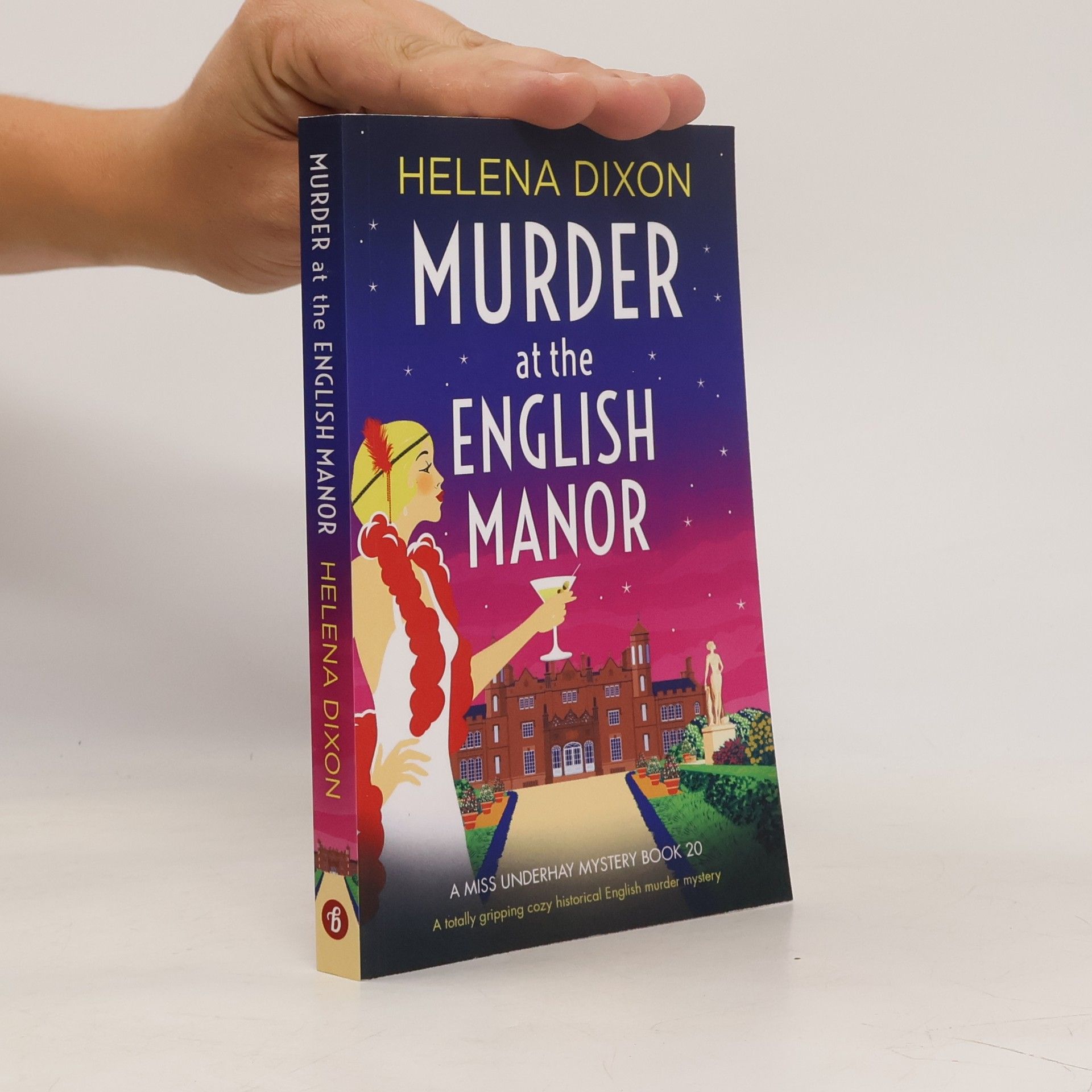 Helena Dixon Murder at the English Manor