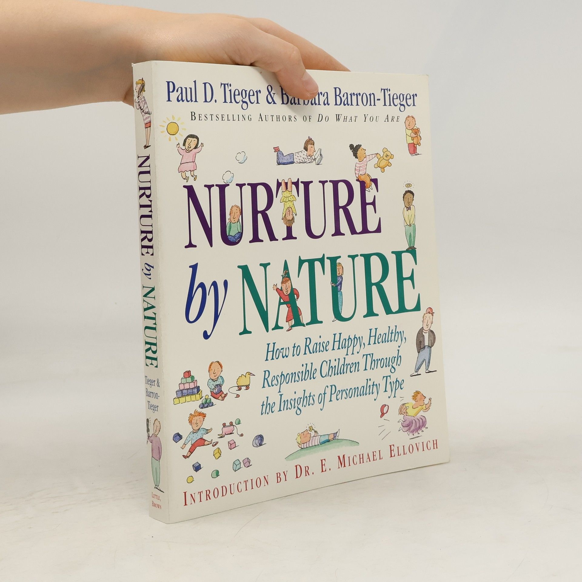 Tieger Paul D. Nurture by nature