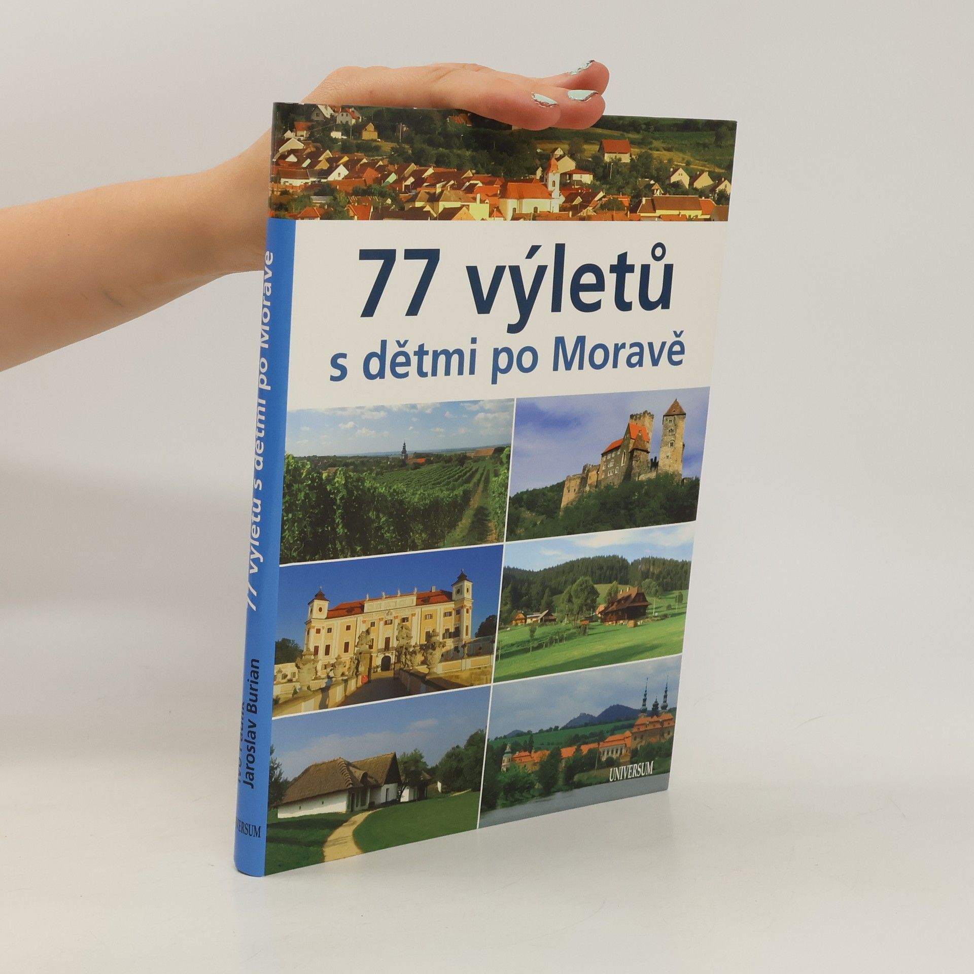 Ivo Paulík 77 výletů s dětmi po Moravě