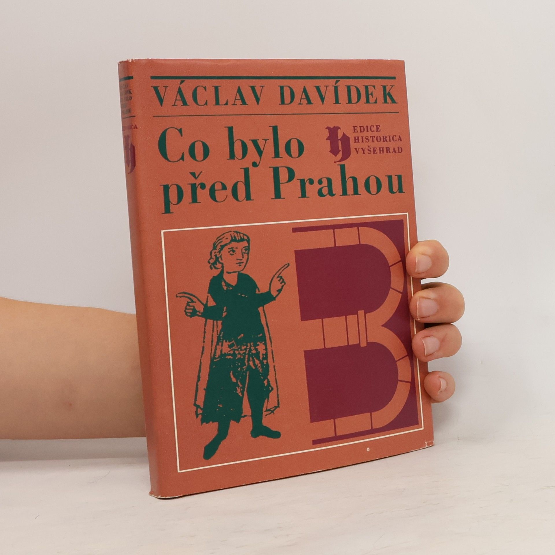 Václav Davídek Co bylo před Prahou