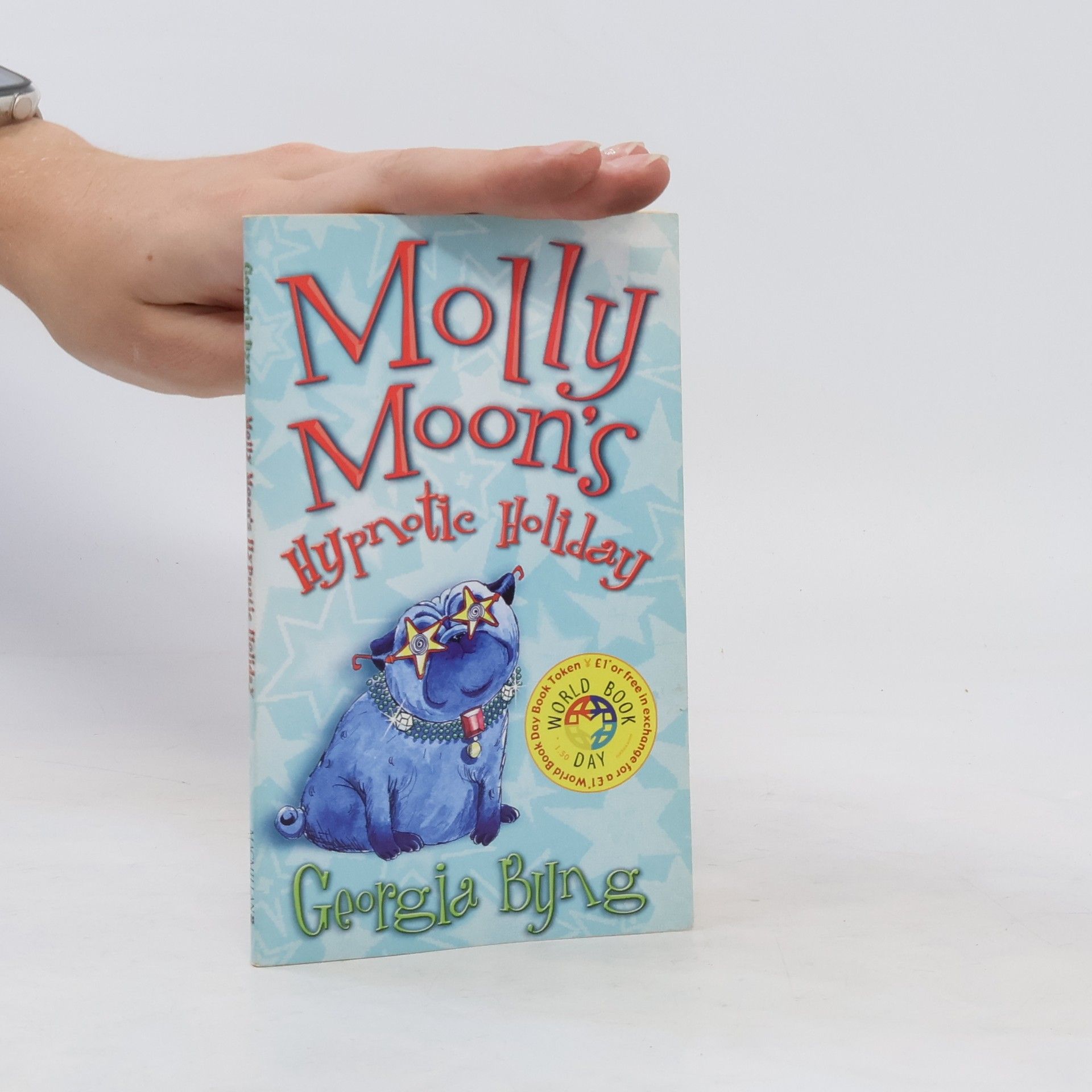Georgia Byng Molly Moon's Hypnotic Holiday