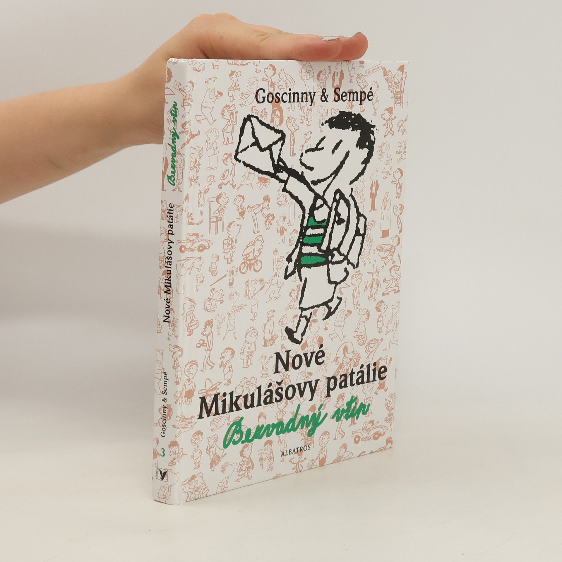 René Goscinny Nové Mikulášovy patálie. Bezvadný vtip