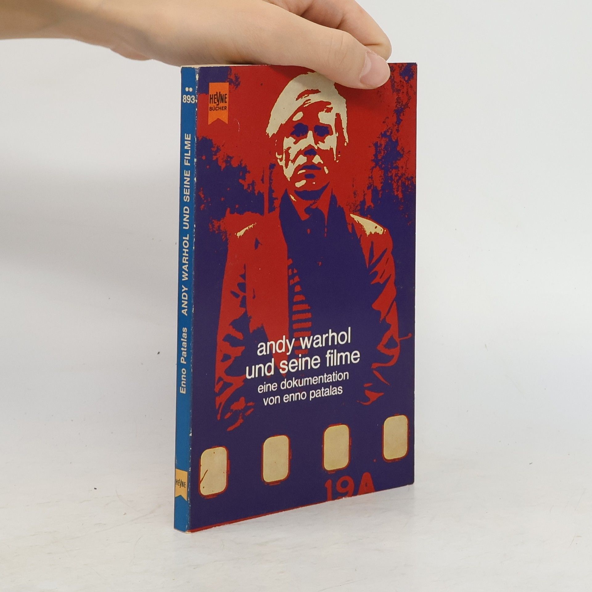 Andy Warhol Andy Warhol und seine Filme. Eine Dokumentation