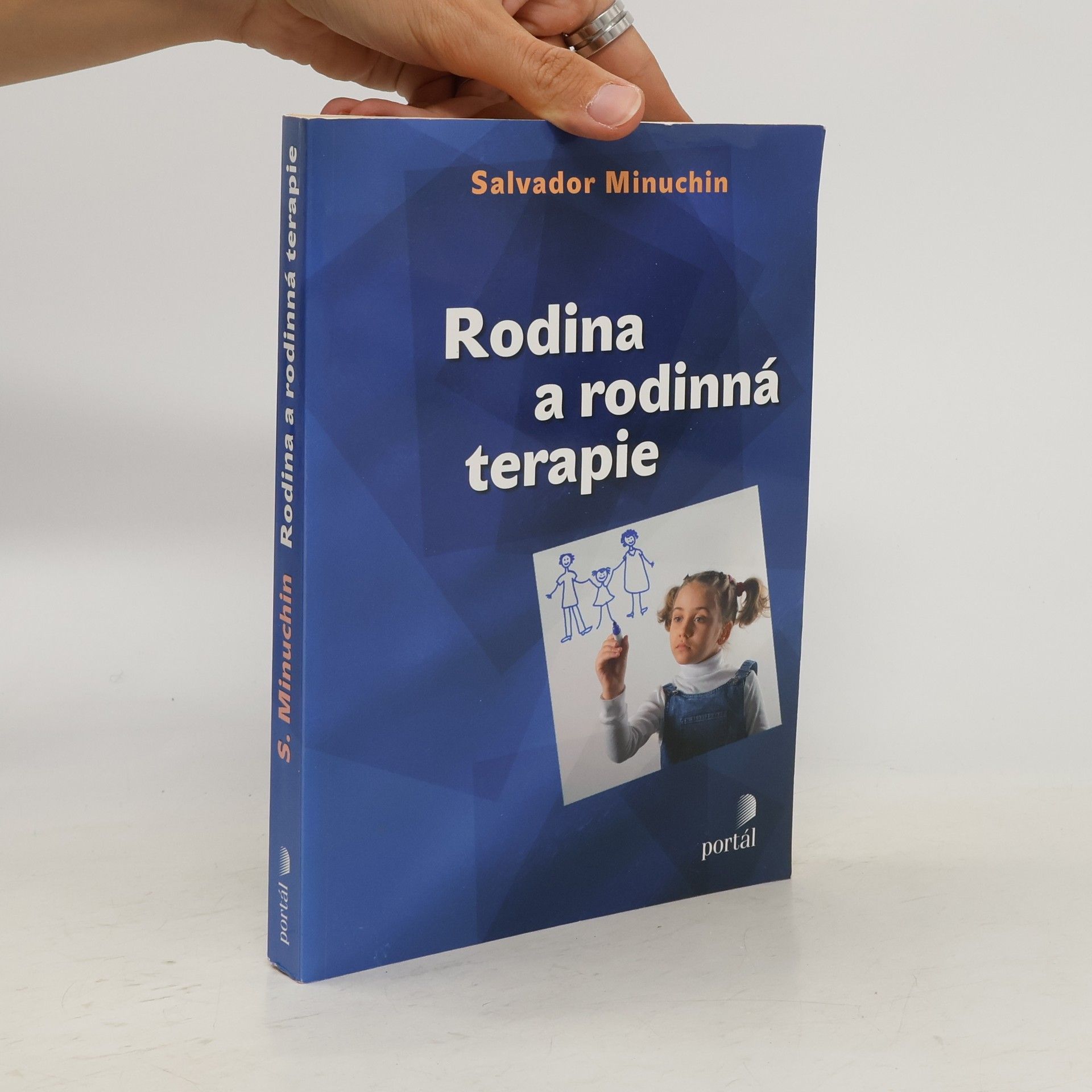 Salvador Minuchin Rodina a rodinná terapie