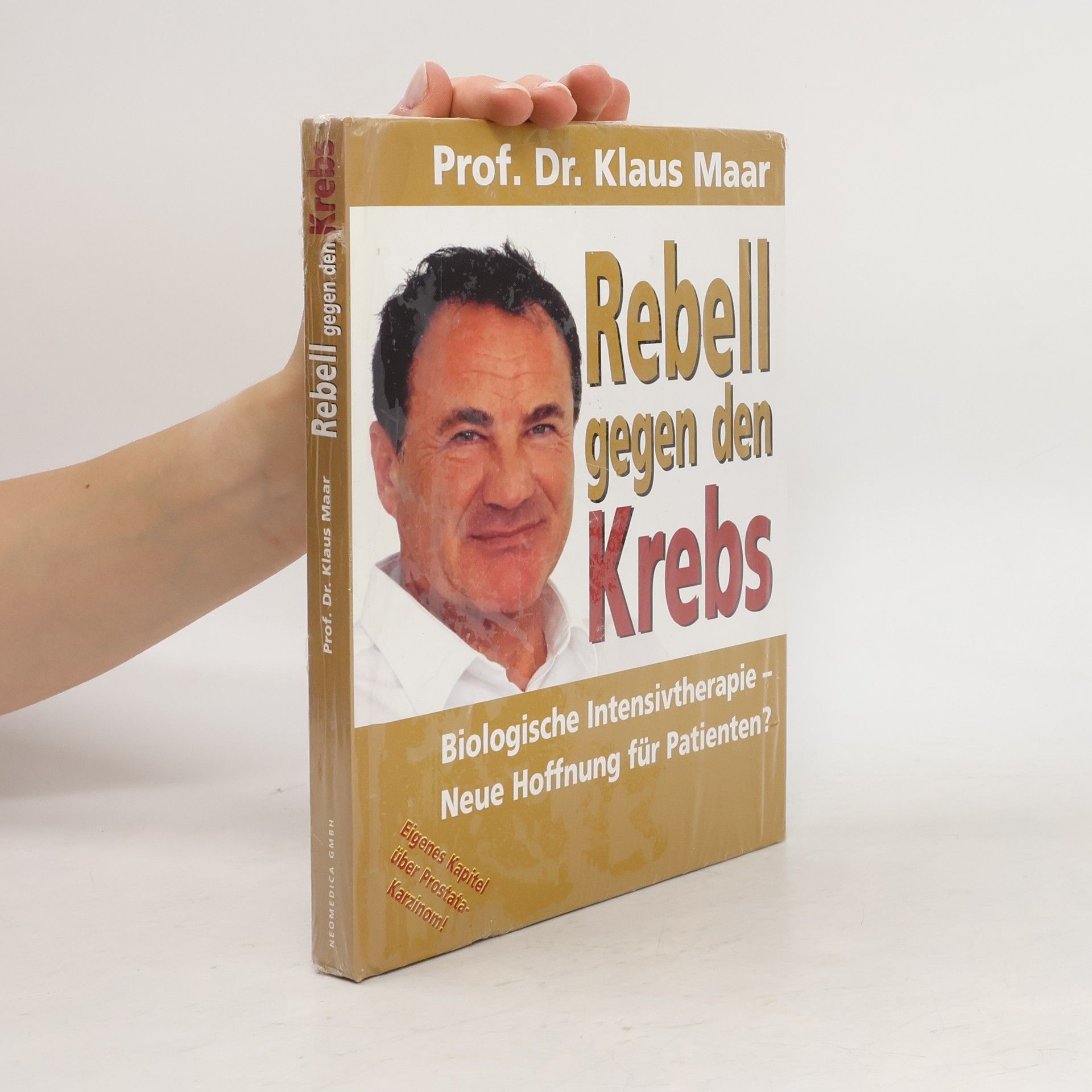 Klaus Maar Rebell gegen den Krebs