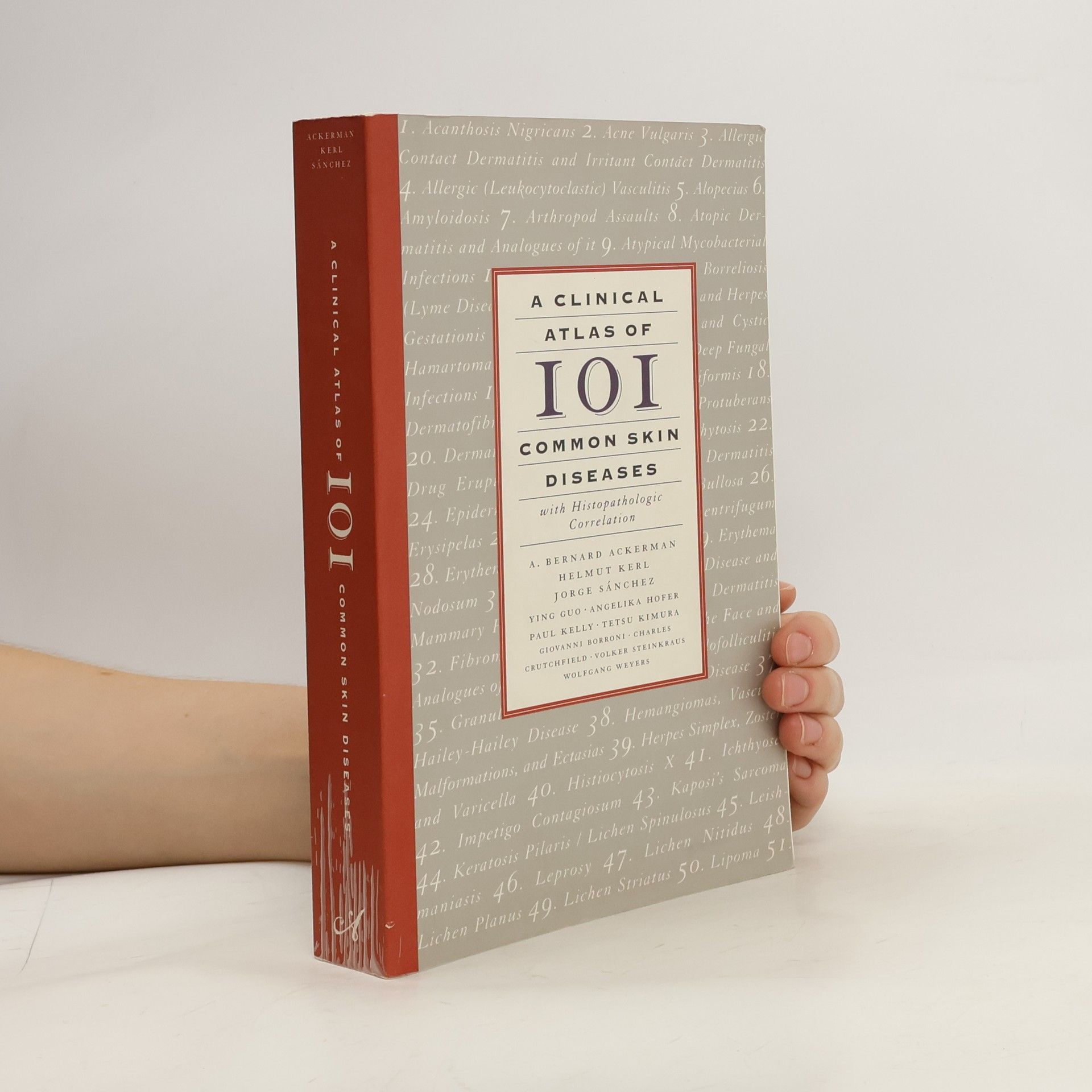 AA.VV. A Clinical Atlas of 101 Common Skin Diseases