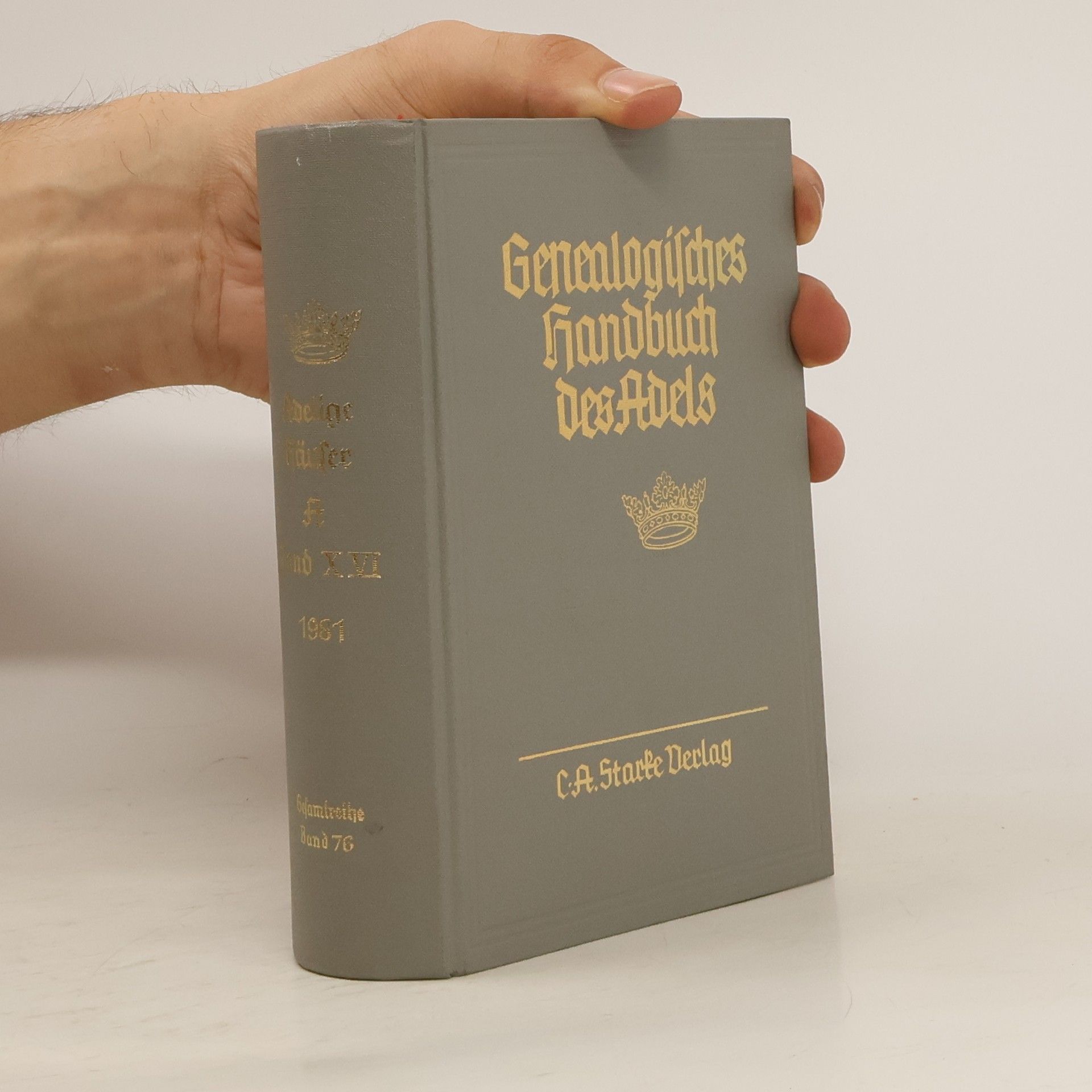 AA.VV. Genealogisches Handbuch des Adels Band 76