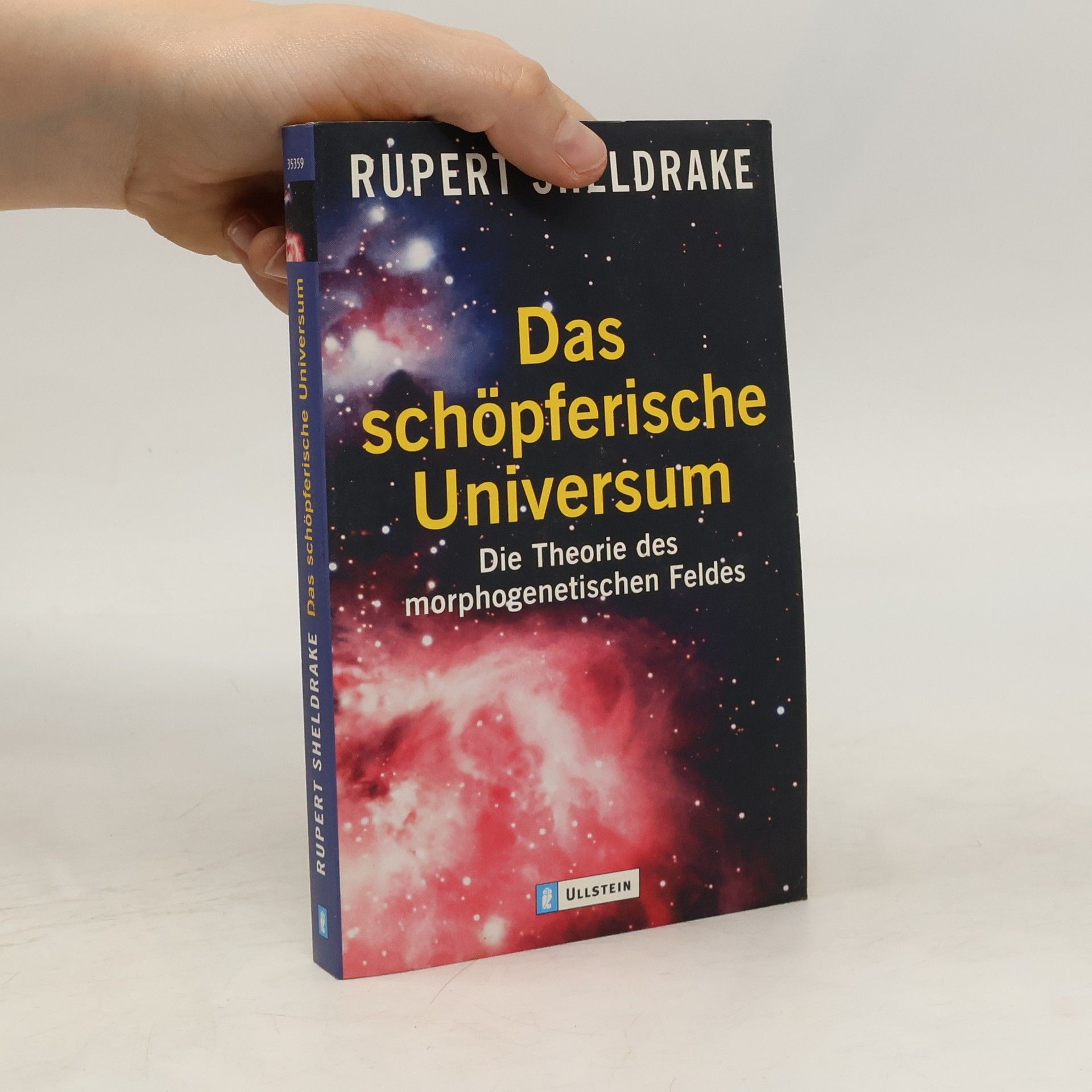 Rupert Sheldrake Das schöpferische Universum