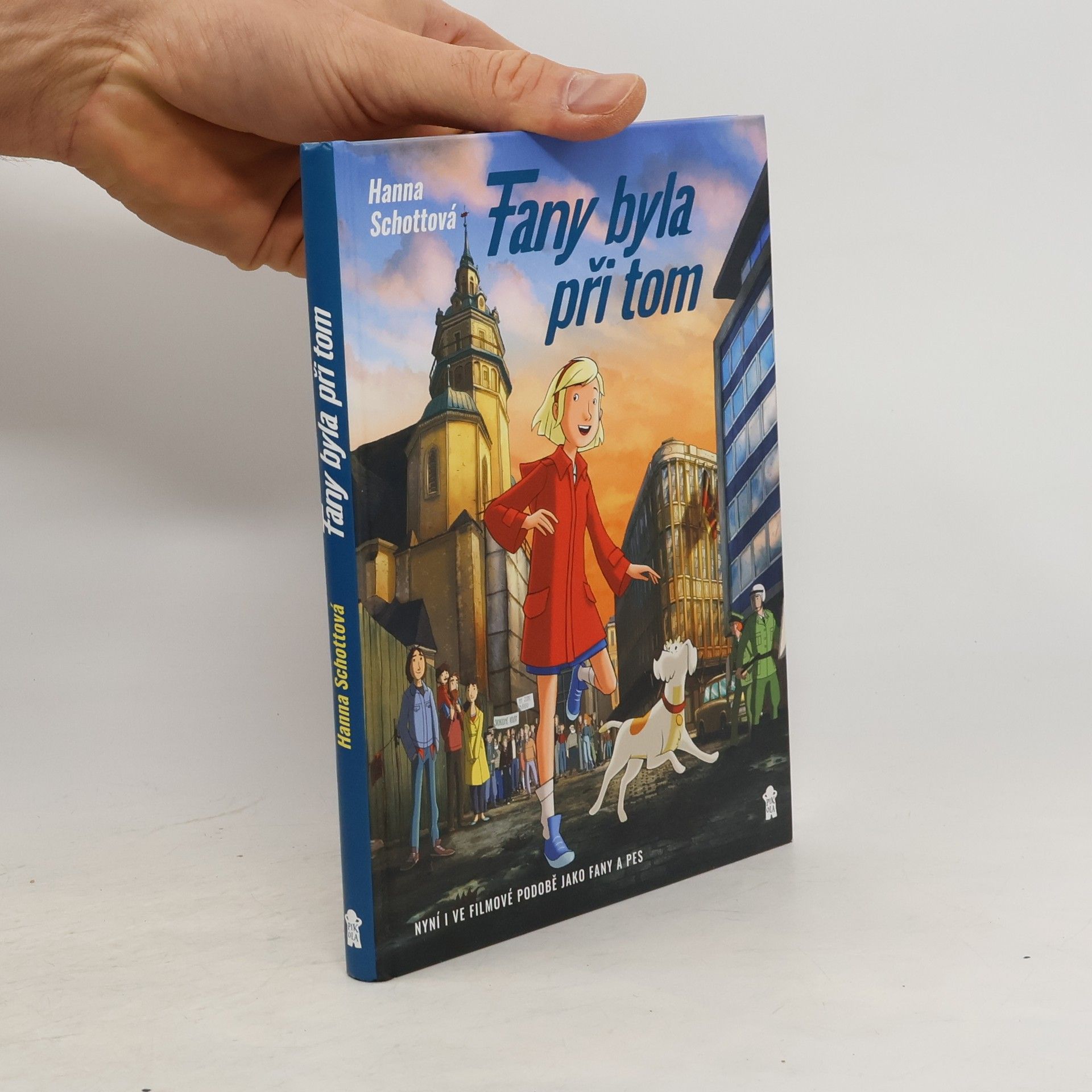 Hanna Schott Fany byla při tom