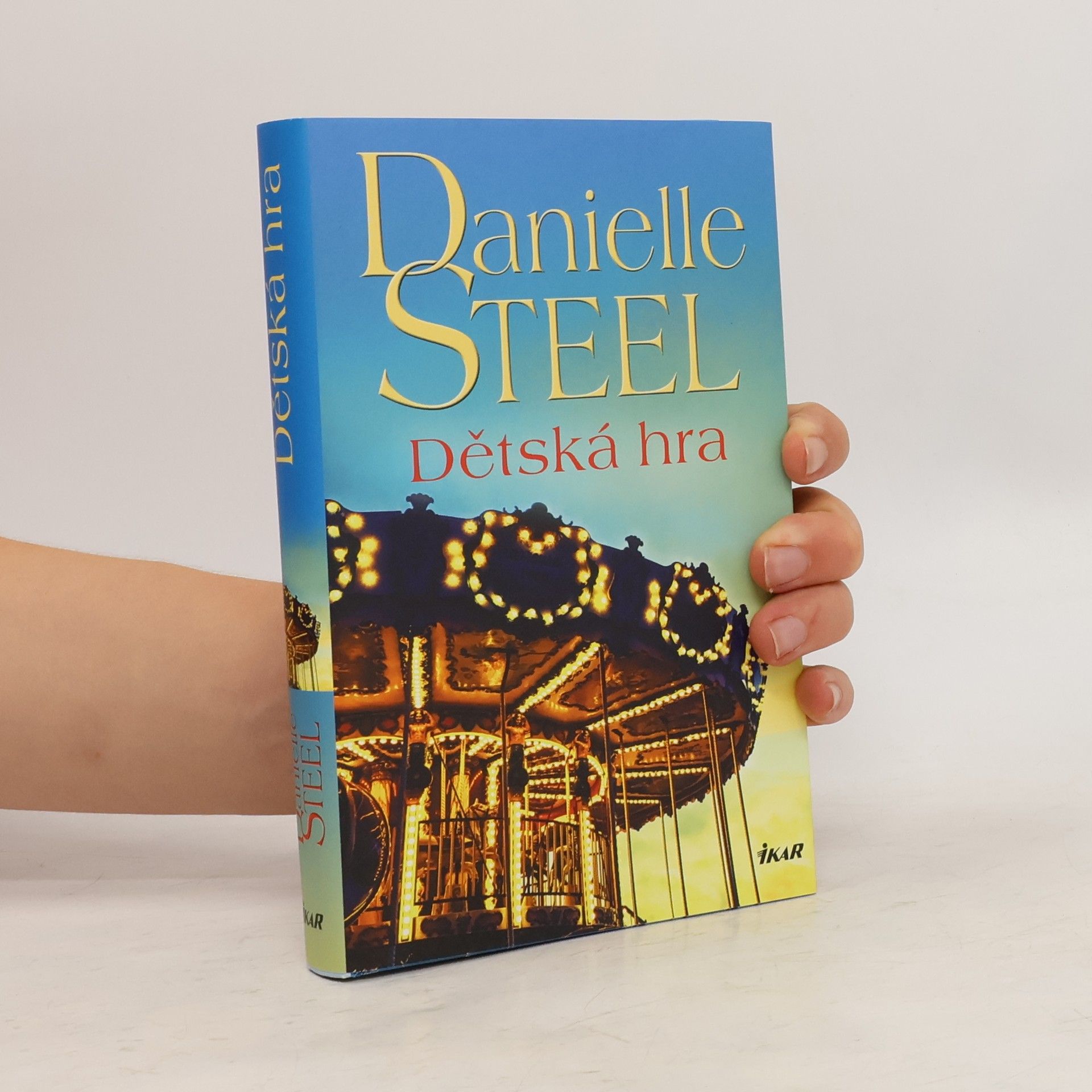 Danielle Steel Dětská hra
