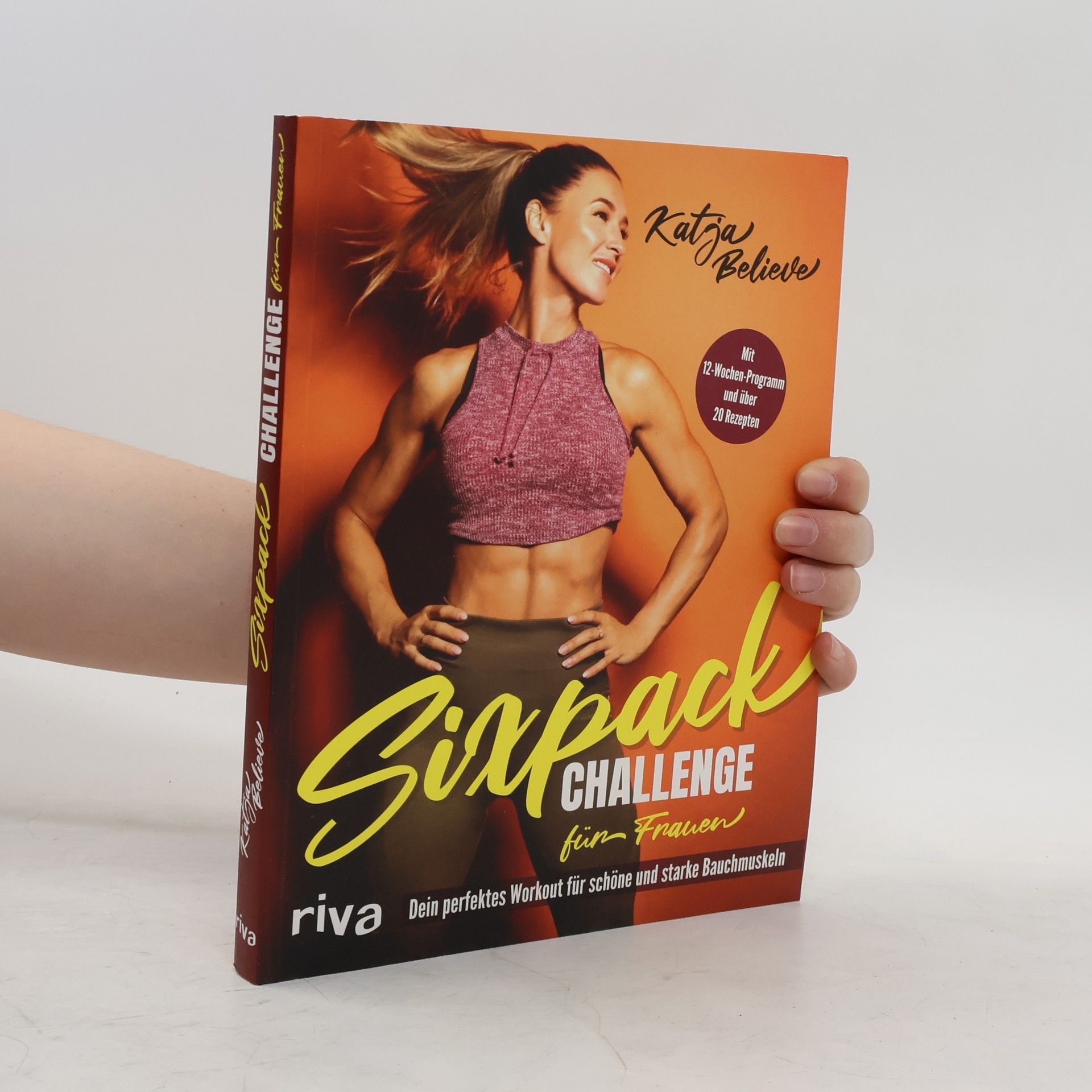 Katja Believe Sixpack Challenge für Frauen