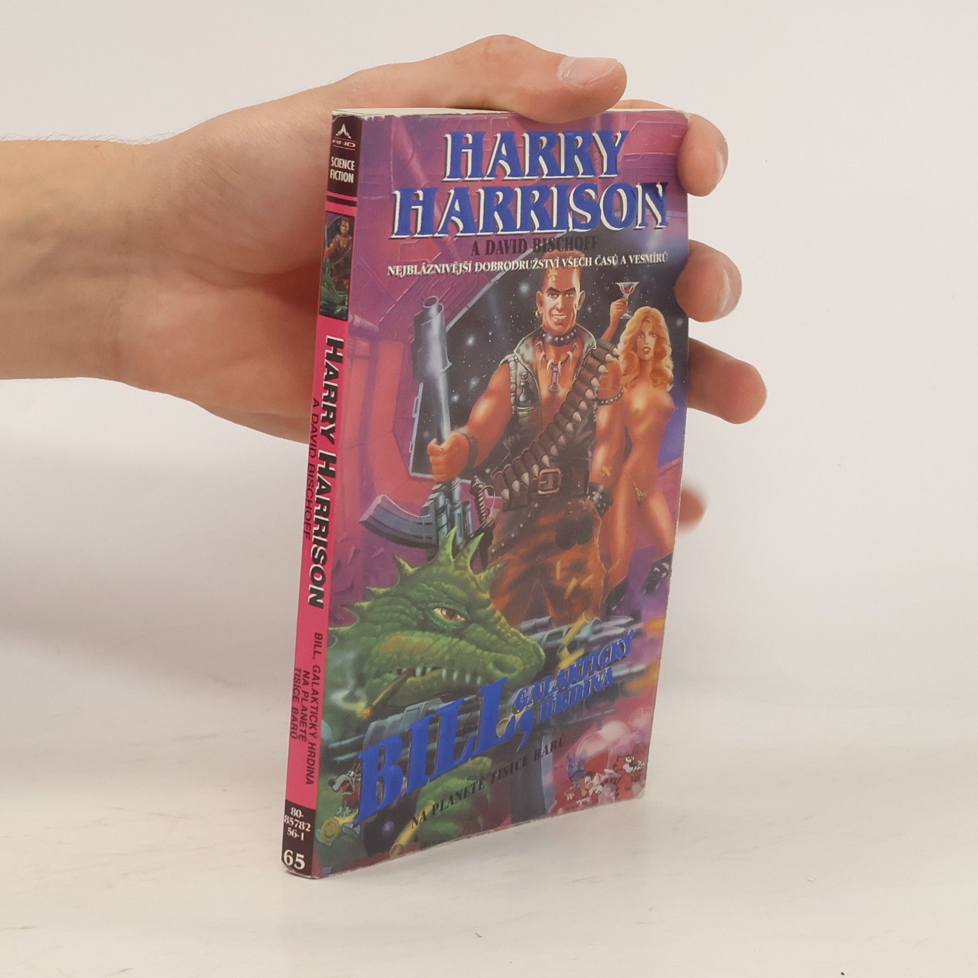 Harry Harrison Bill, galaktický hrdina. Na planetě tisíce barů