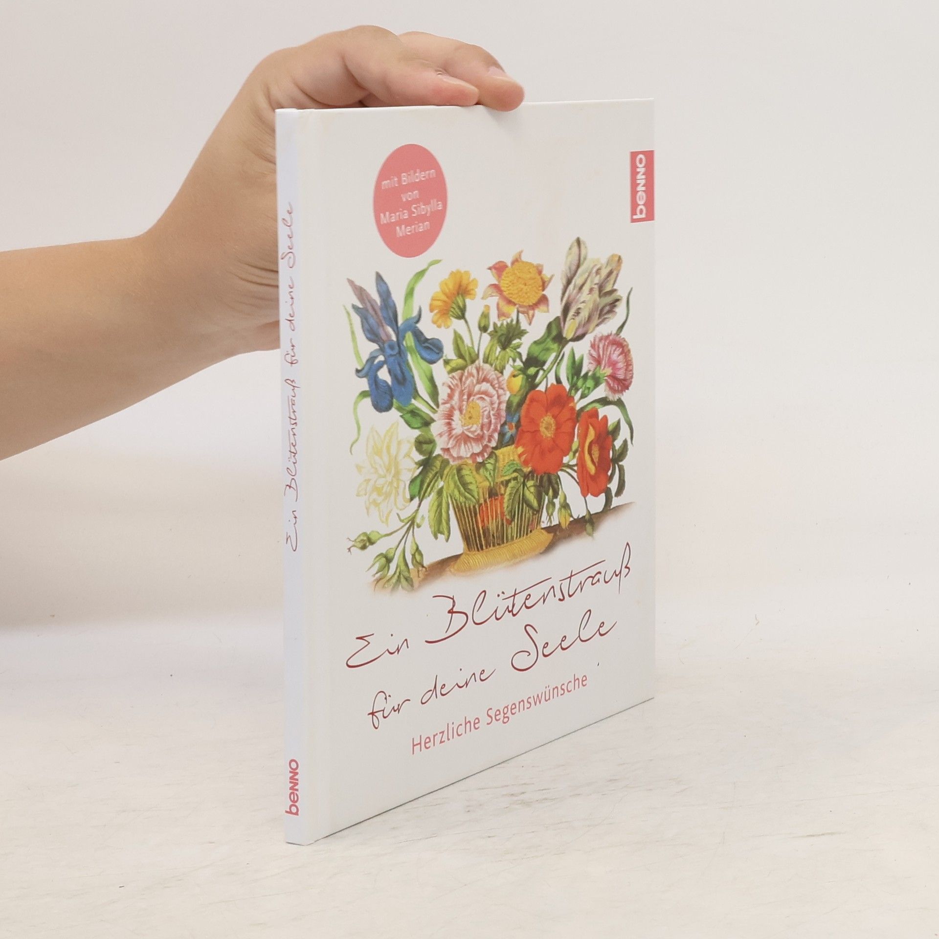 Maria Sibylla Merian Ein Blütenstrauß für deine Seele