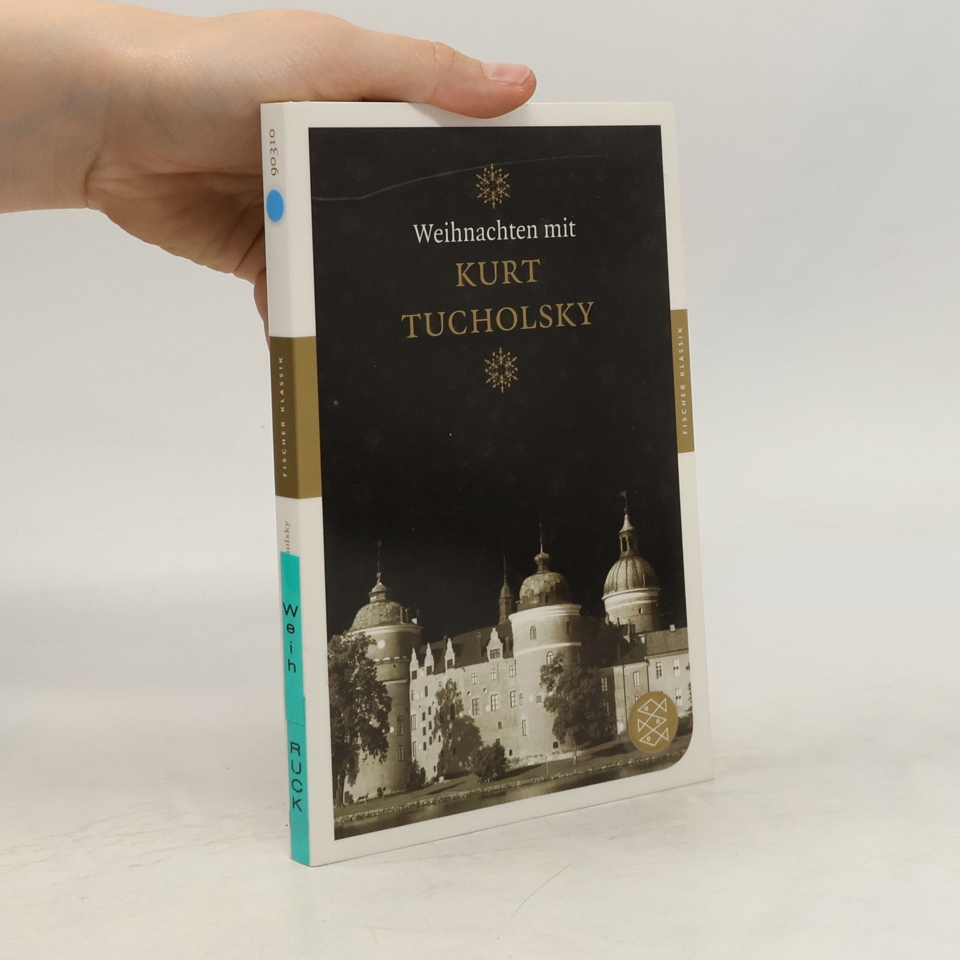 Kurt Tucholsky Weihnachten mit Kurt Tucholsky
