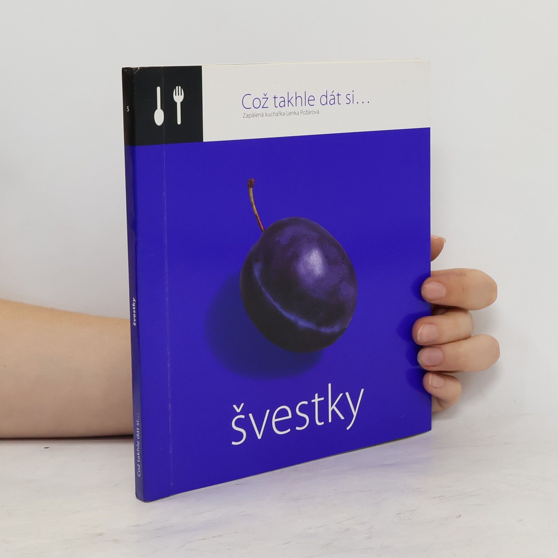 Lenka Požárová Švestky