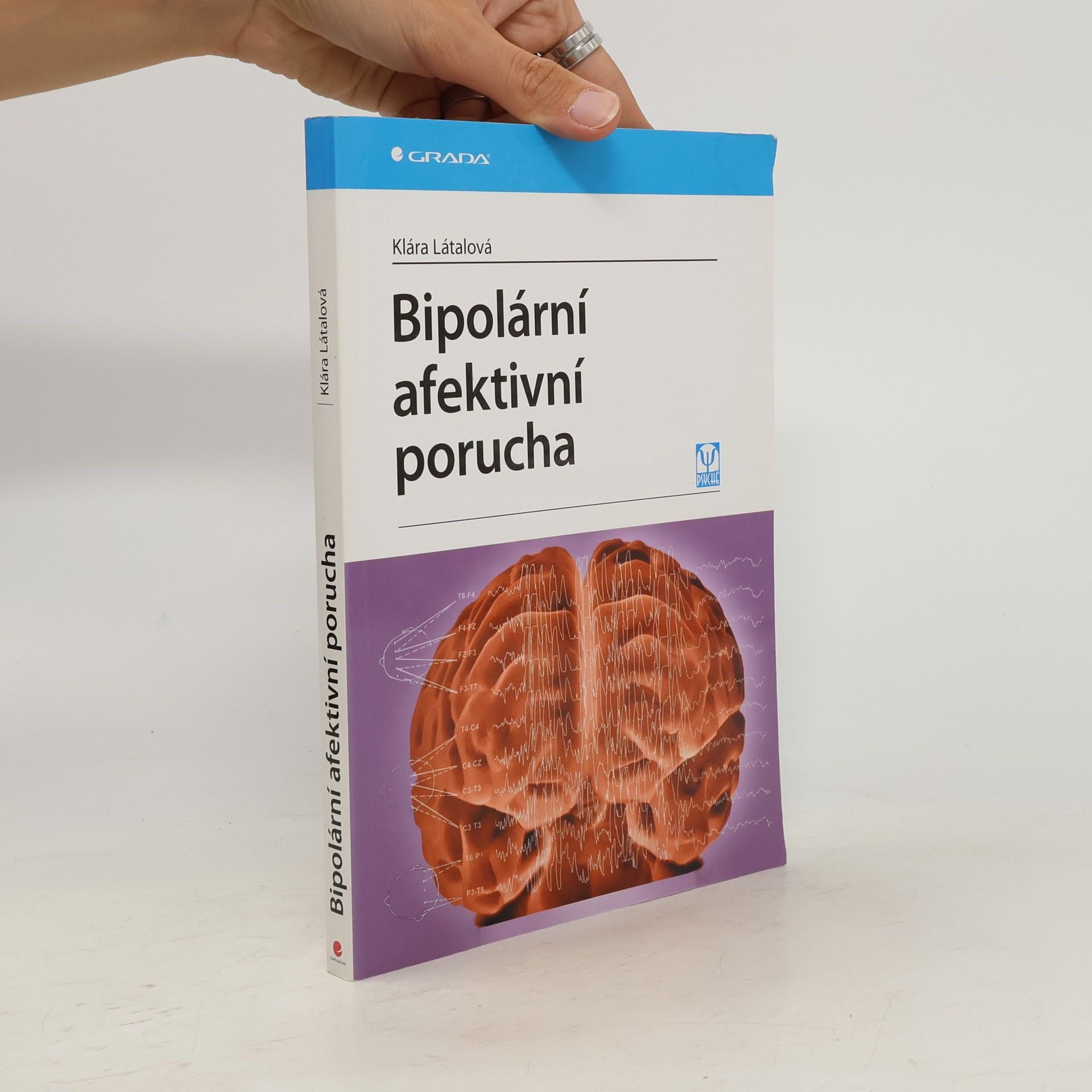 Klára Látalová Bipolární afektivní porucha