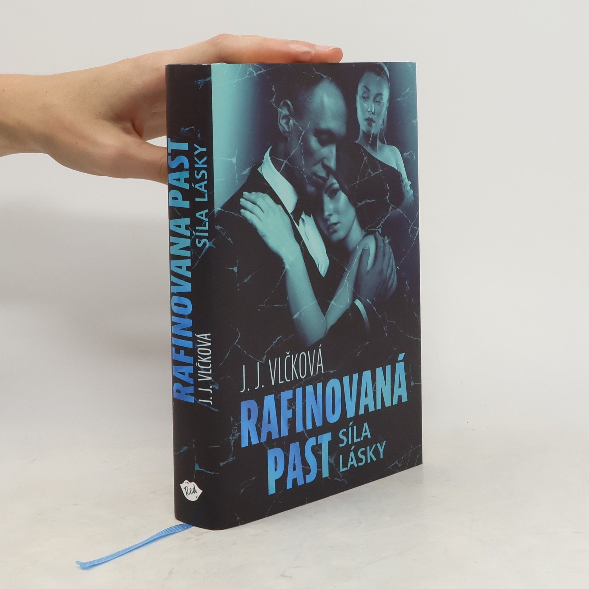 Rafinovaná past. Síla lásky