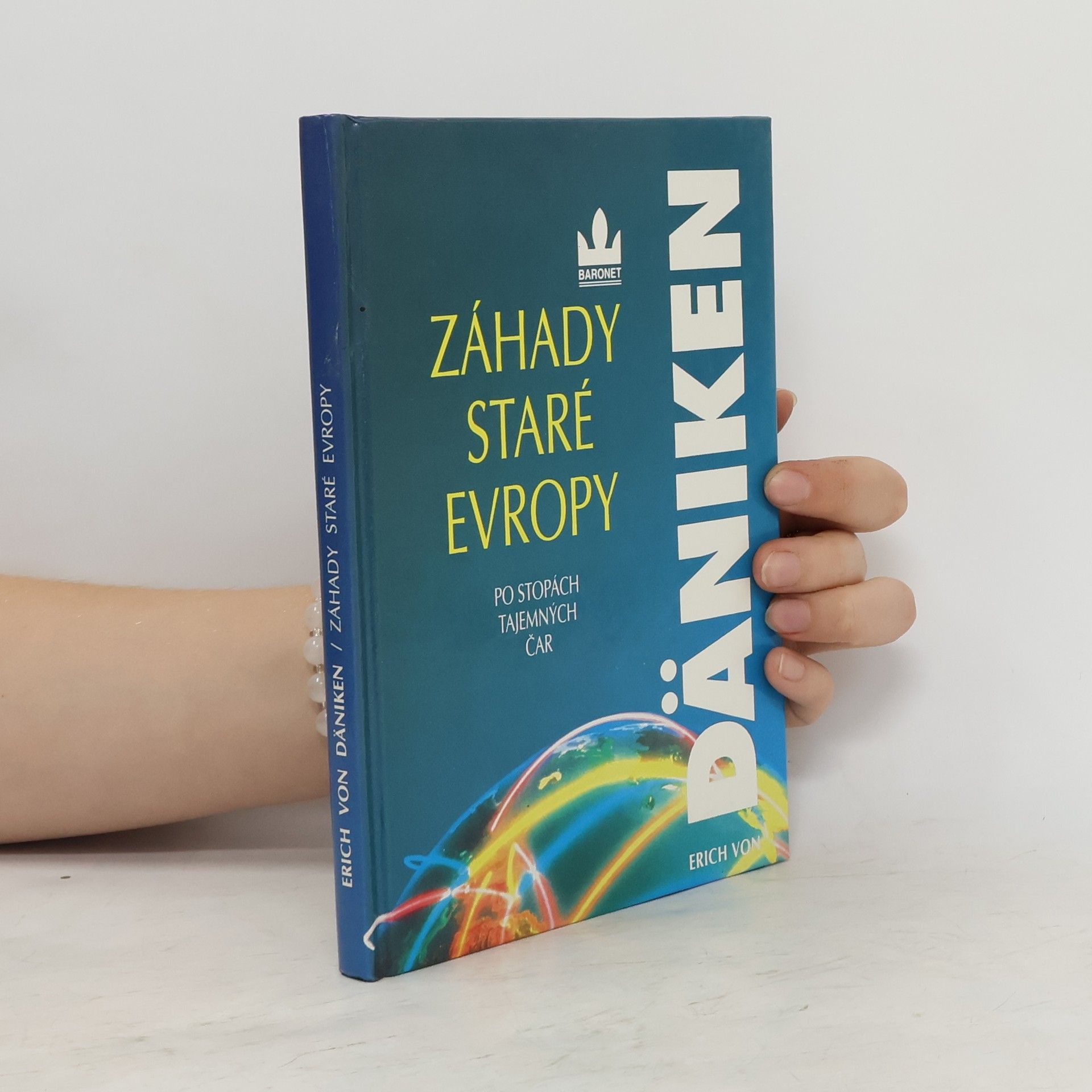 Erich von Däniken Záhady staré Evropy