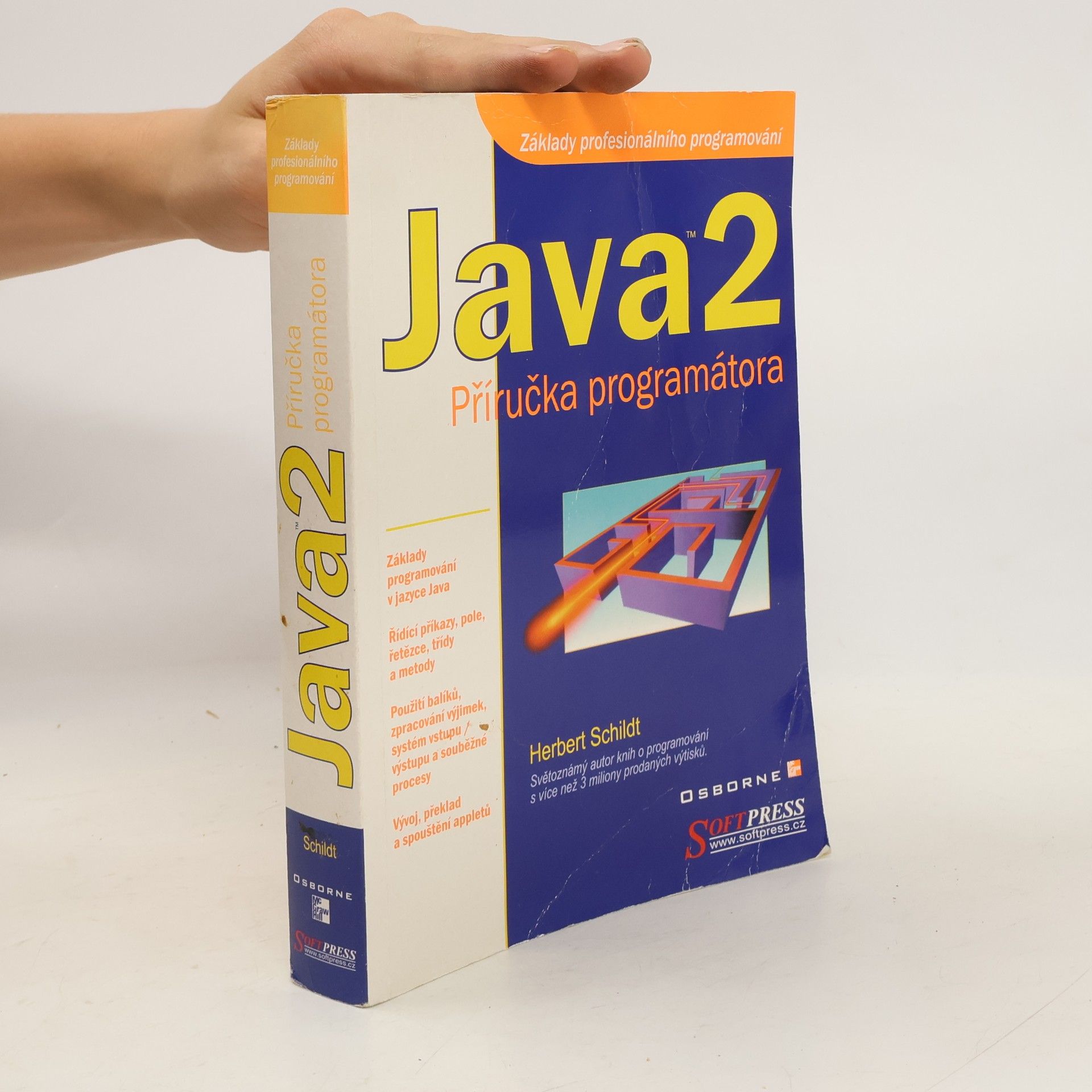 Herbert Schildt Java 2 : příručka programátora