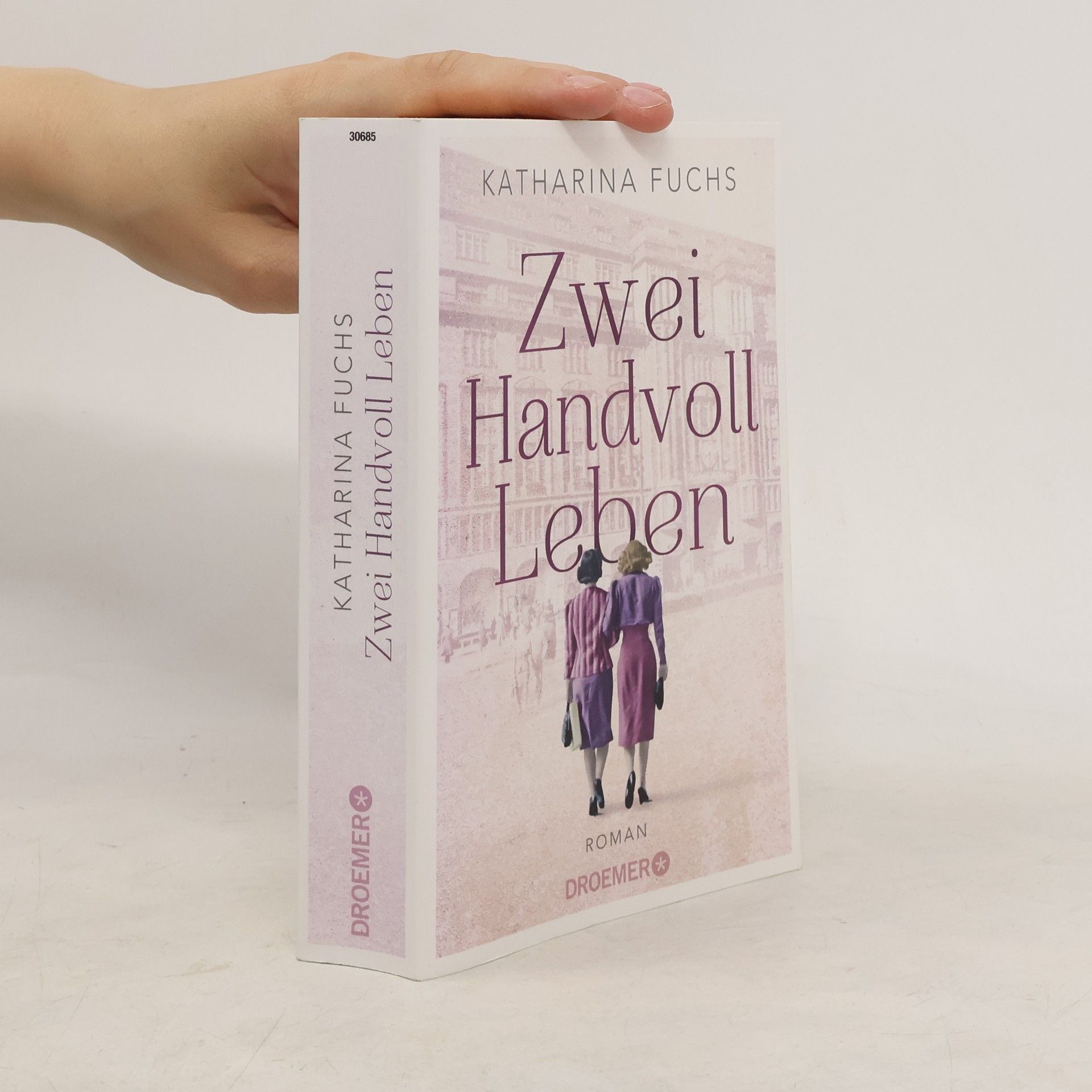 Anna-Katharina Fuchs Zwei Handvoll Leben