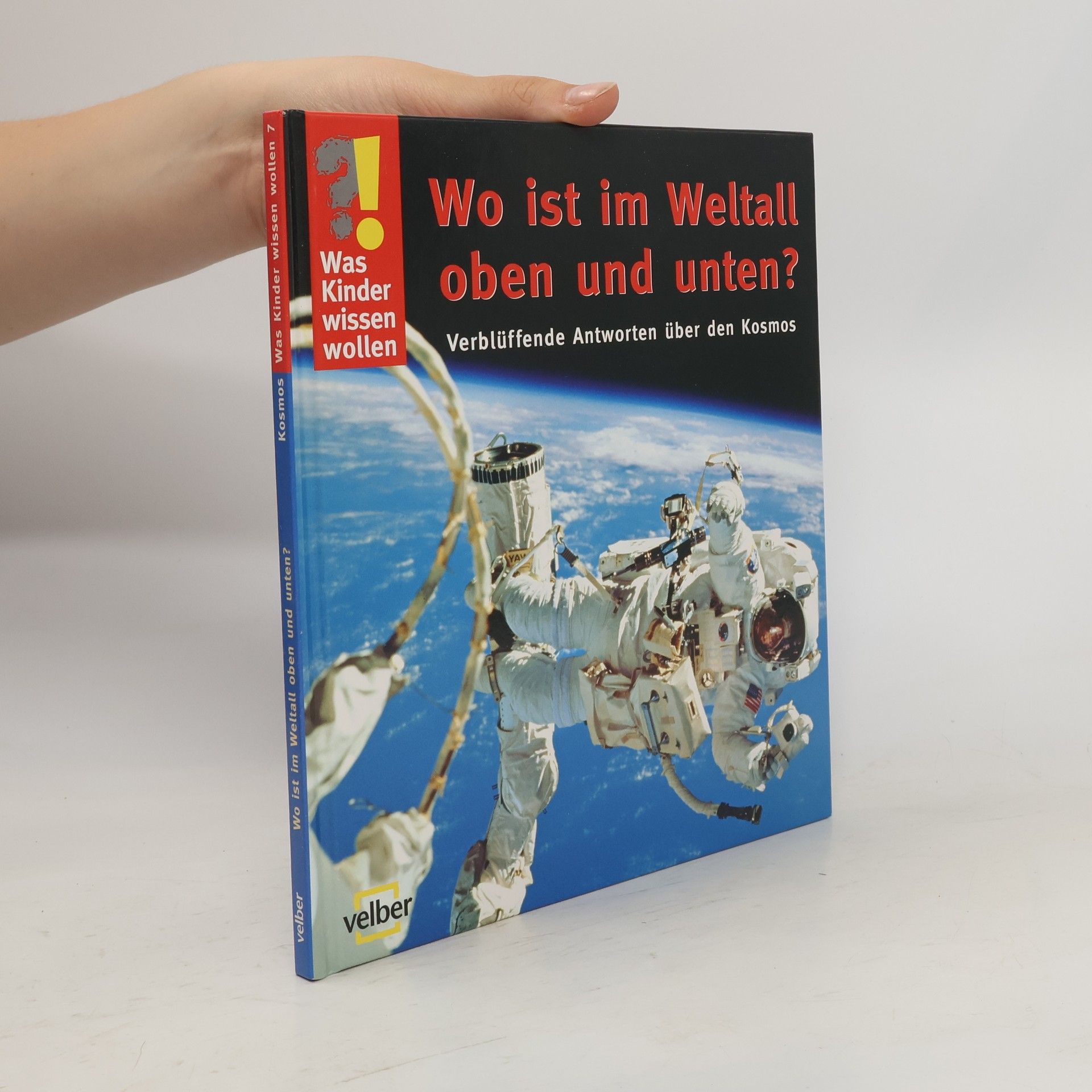 Ulrike Berger Wo ist im Waltall oben und unten? Verblüffende Antworten über den Kosmos